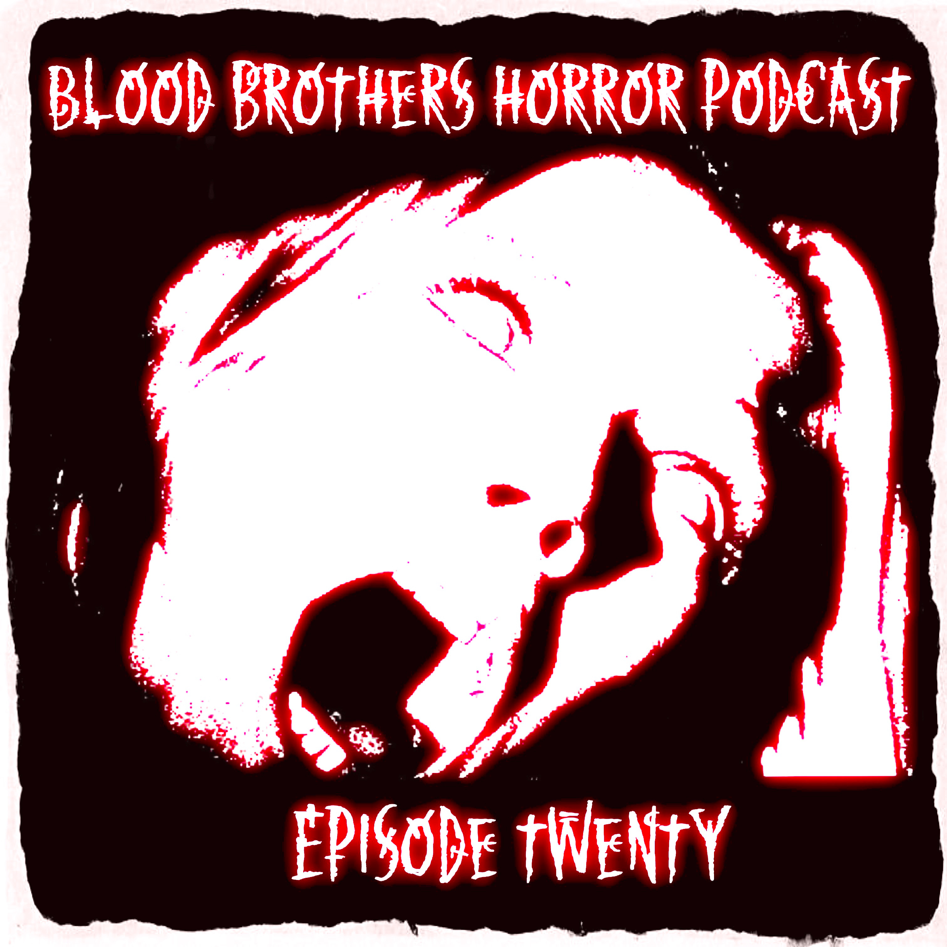 Blood Brothers Horror Podcast