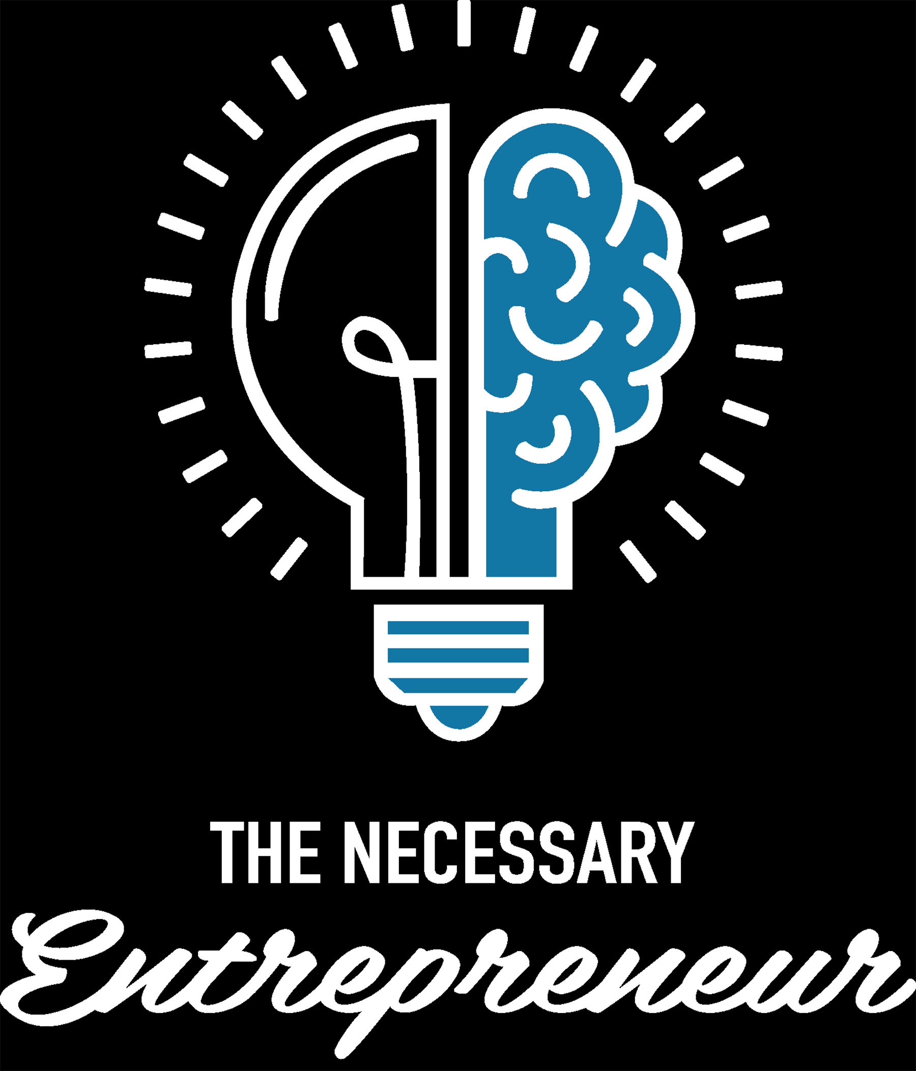 The Necessary Entrepreneur
