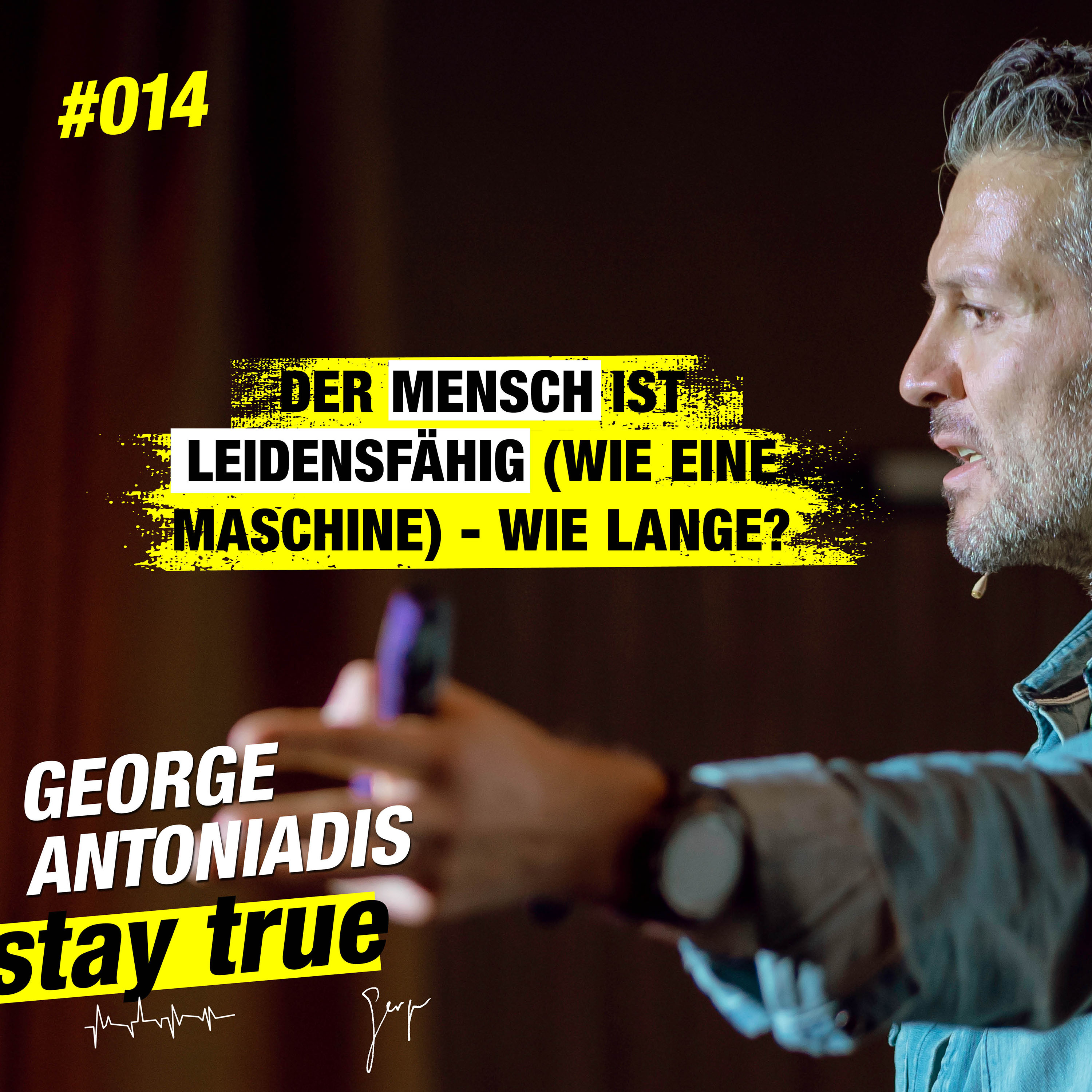 StayTrue für Emotional Leaders mit George Antoniadis