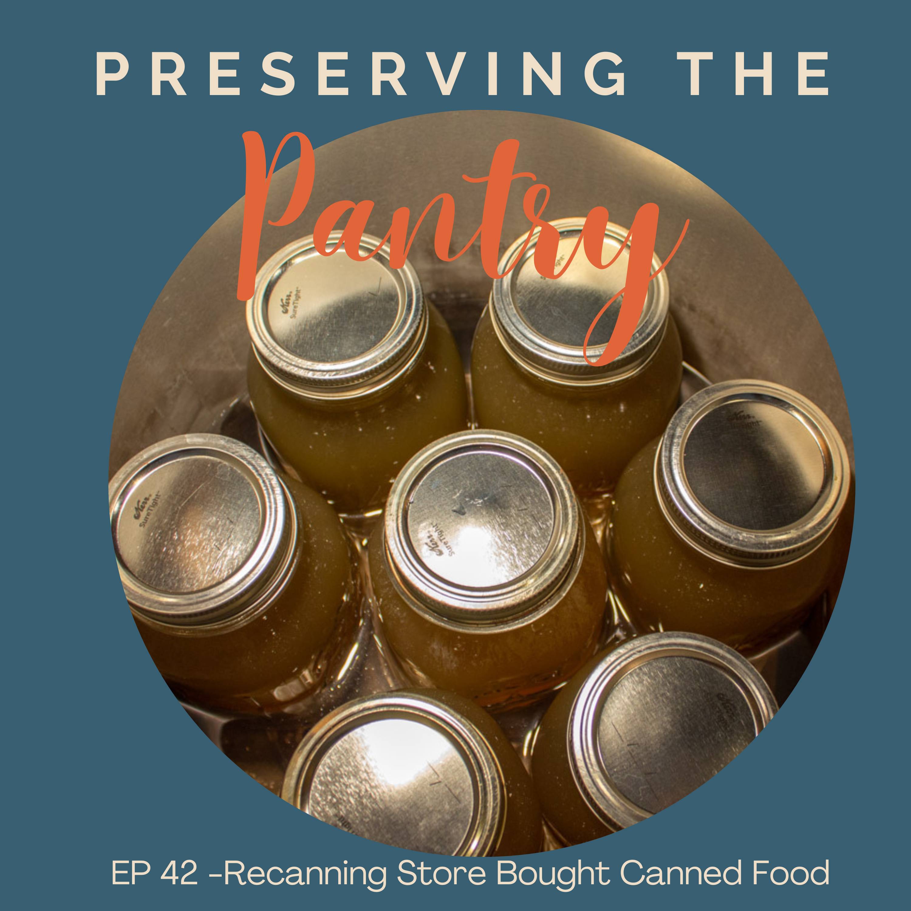 Preserving the Pantry