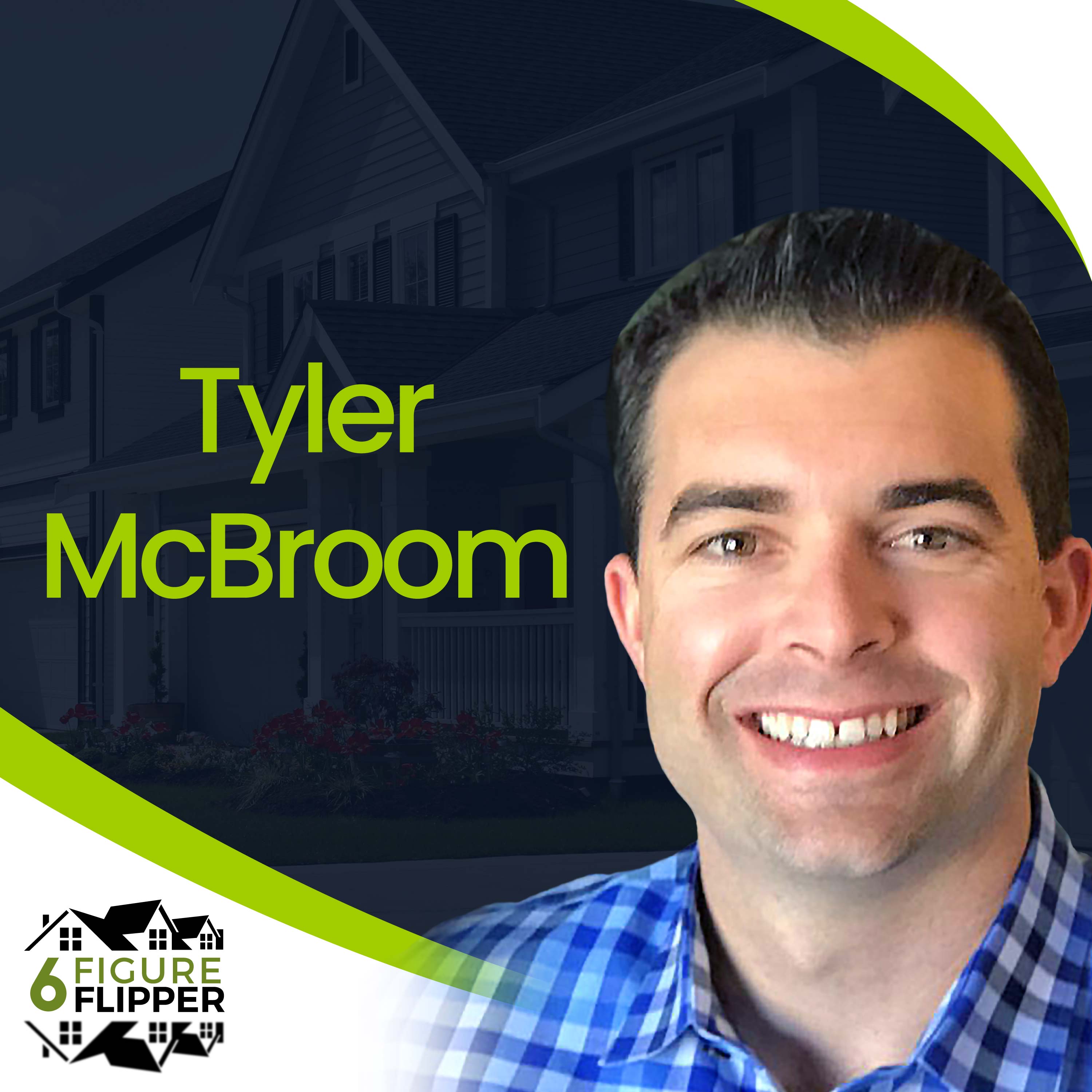 The 6 Figure Flipper With Matt Aitchison - Learn From World Class Investors on Flipping Houses, Buying Rentals & Wholesaling