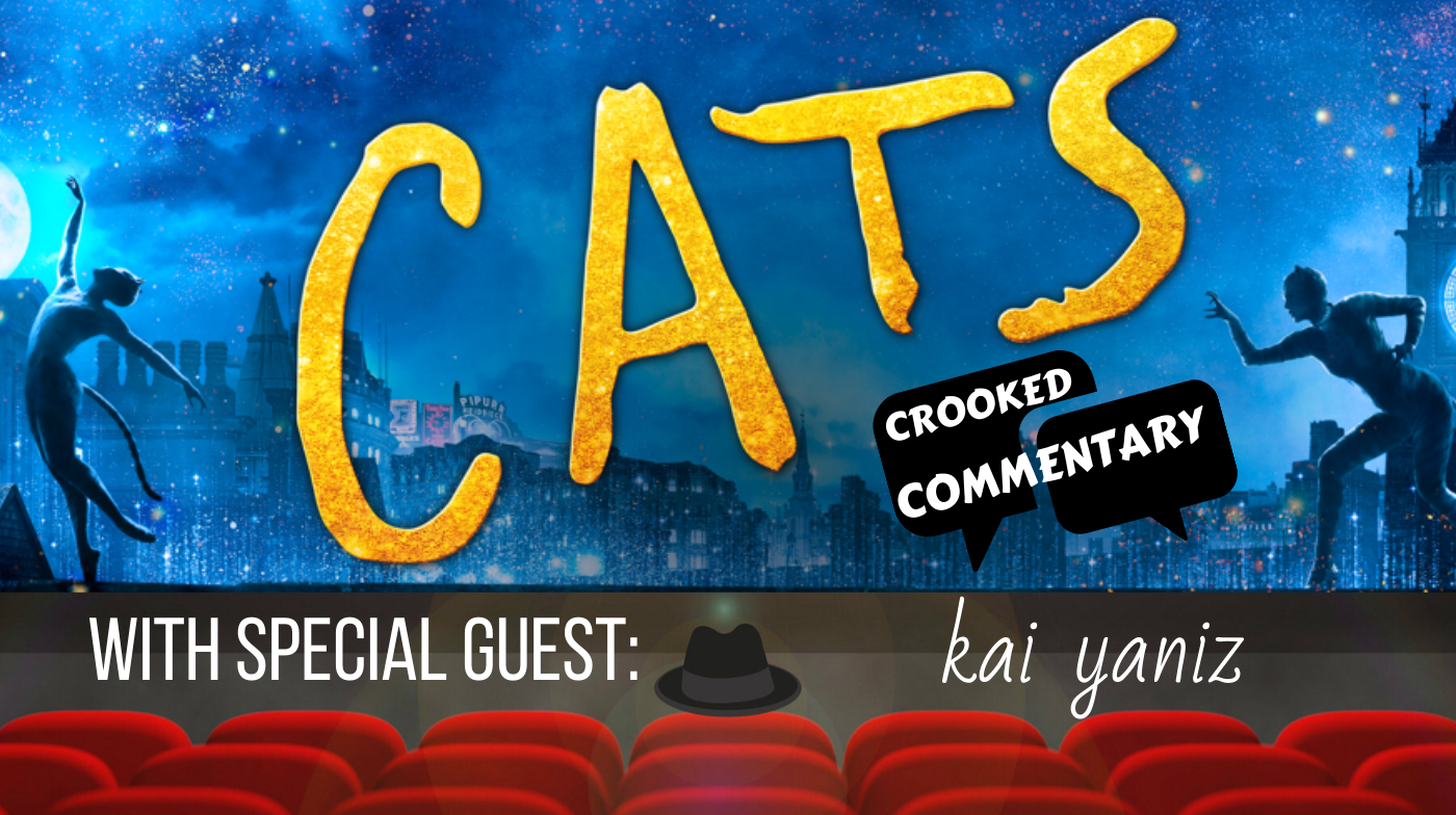 Jellicle Songs for Jellicle Cats (Crooked Commentary #5) (feat. Kai Yaniz)