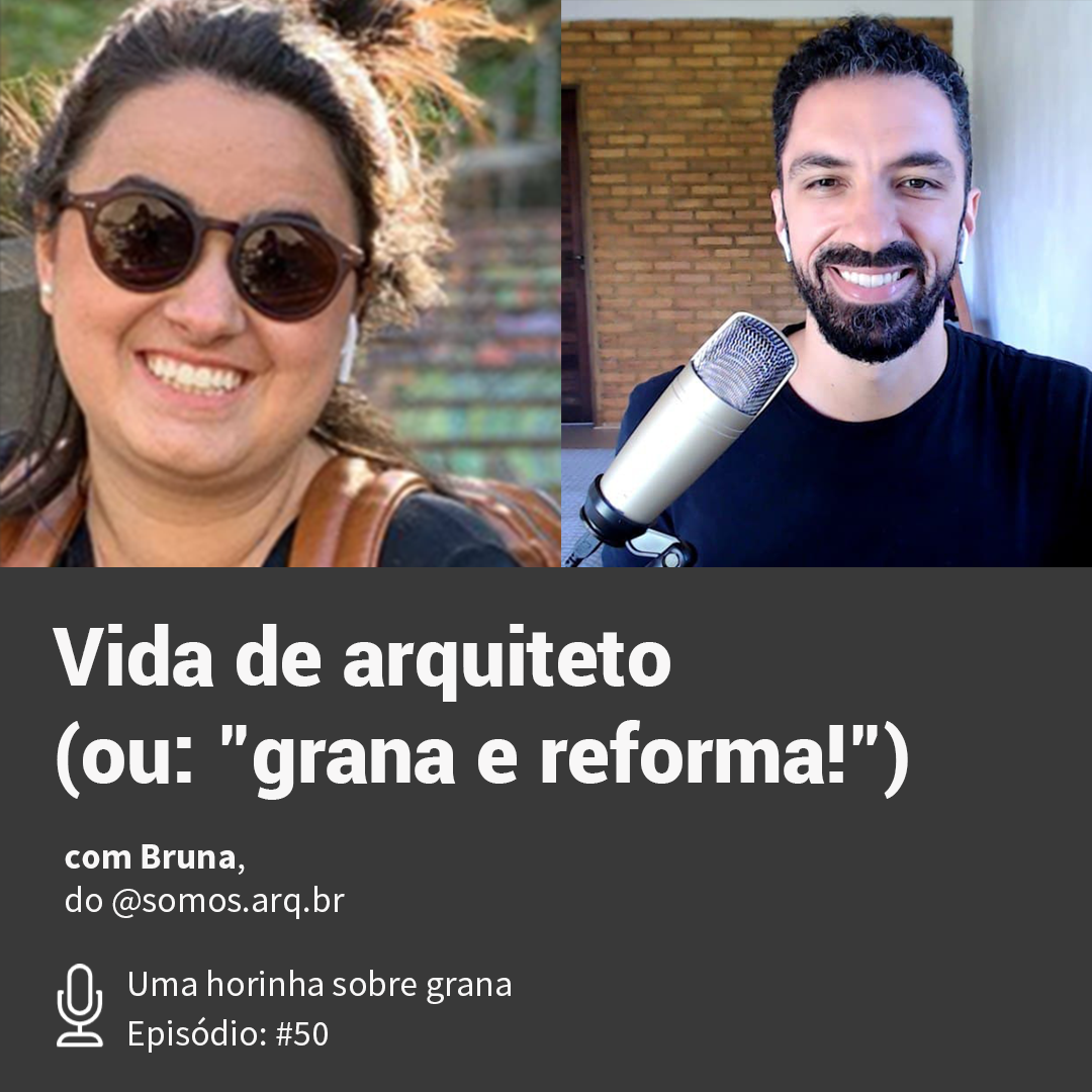 Uma horinha sobre grana