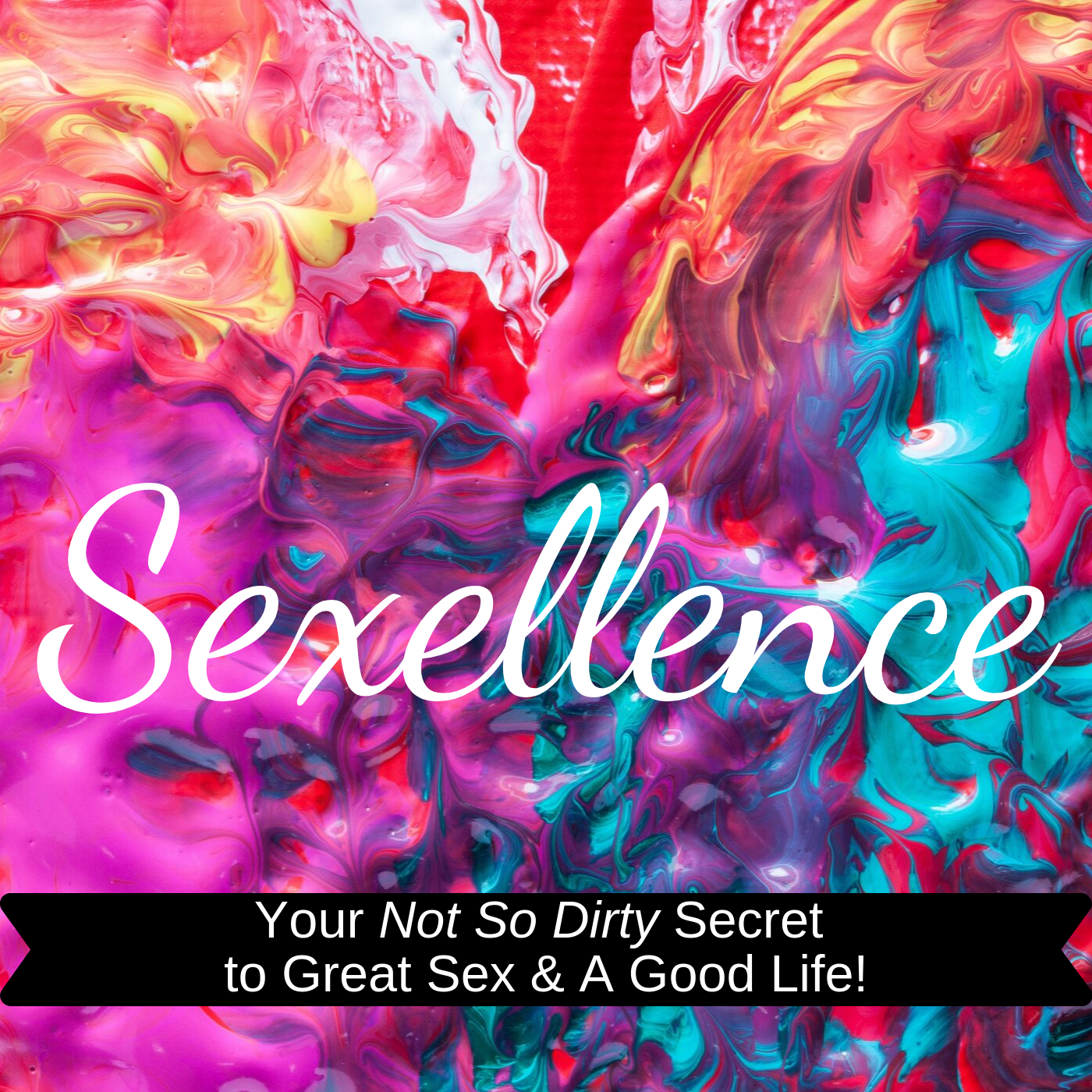 Sexellence Podcast