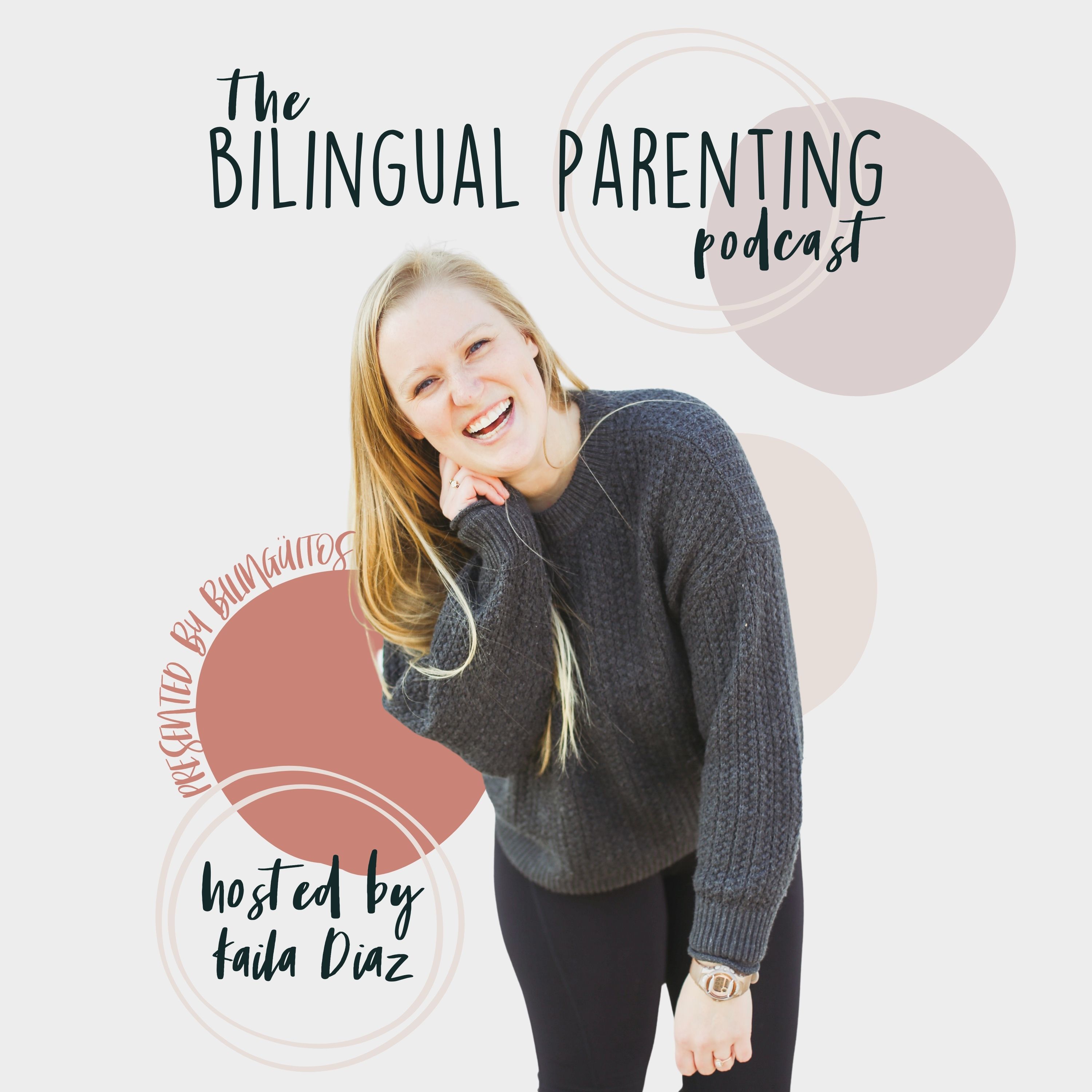 Bilingual Parenting Podcast cover
