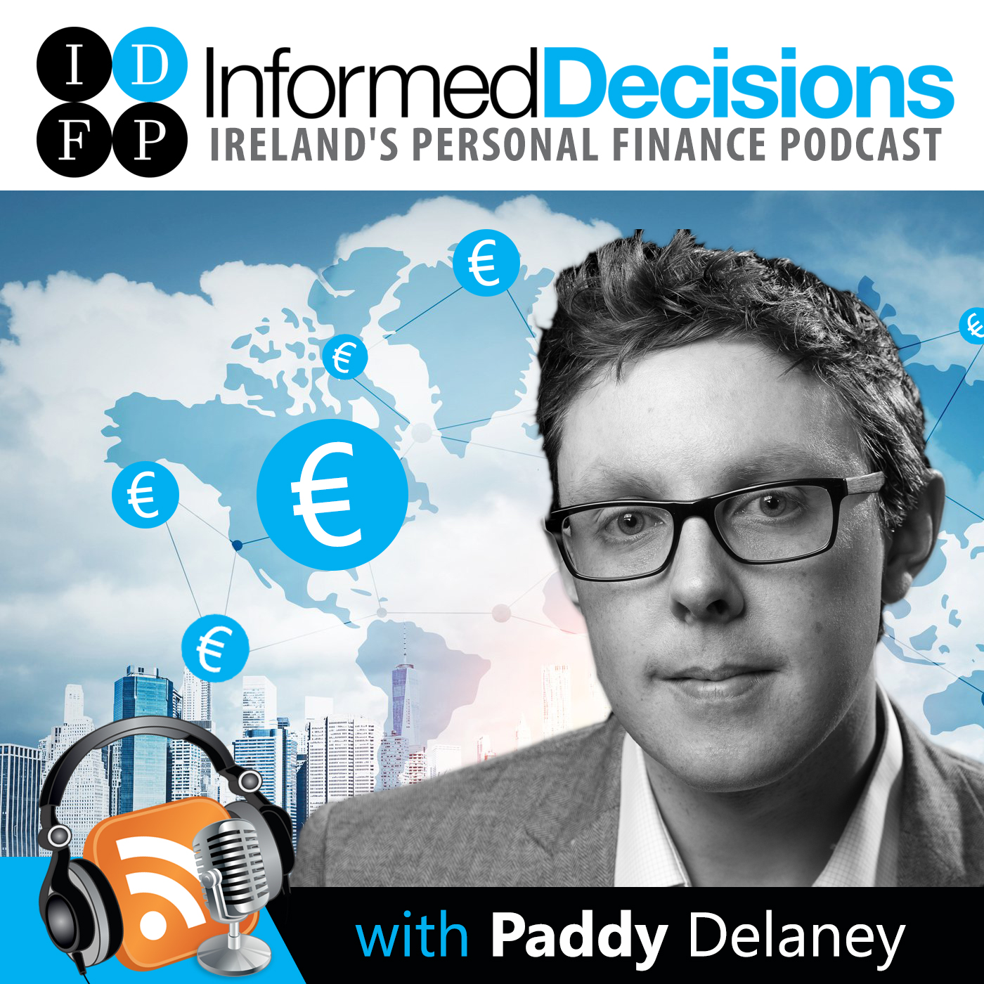 Informed Decisions Financial Planning & Money Podcast Business
