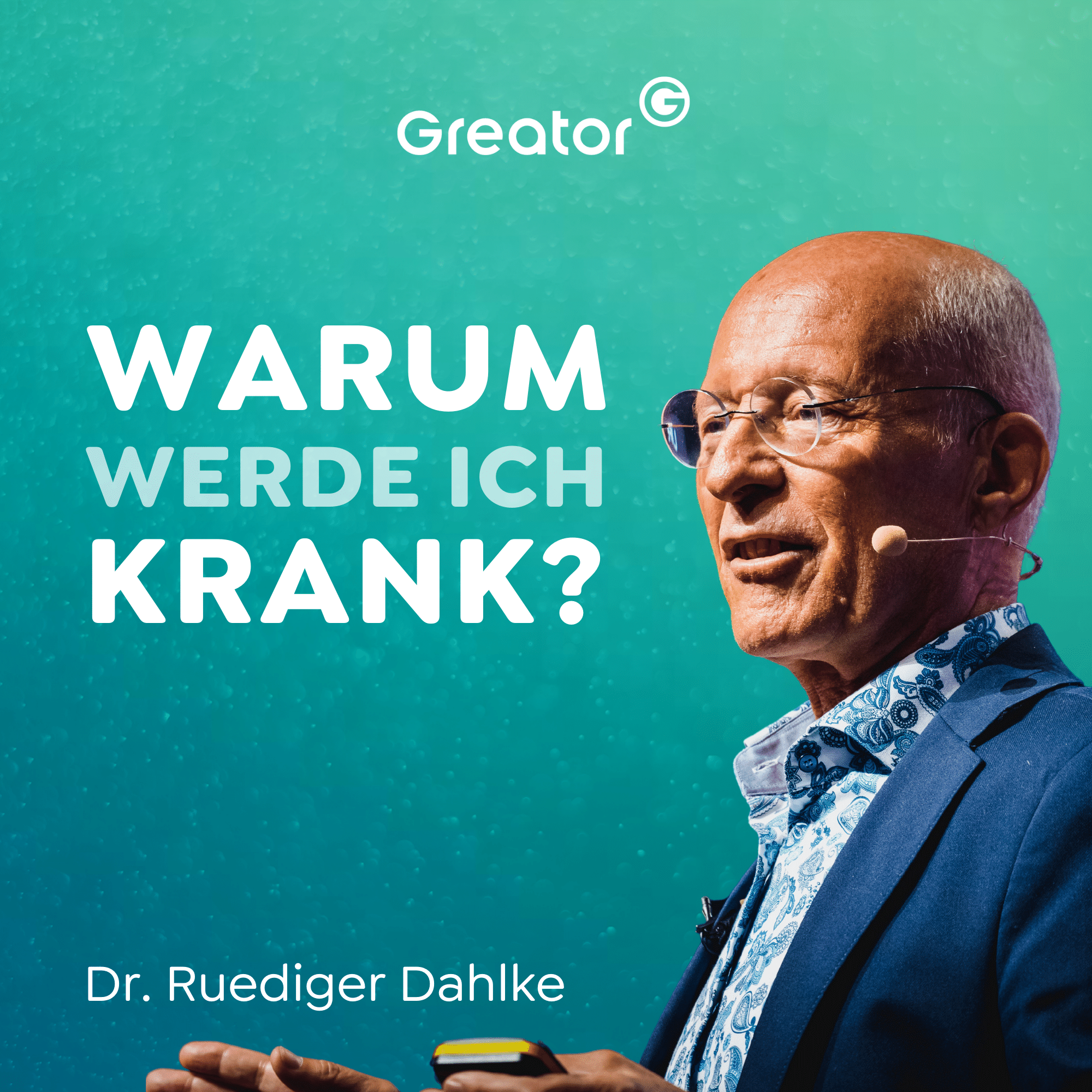 #892 Krankheit ist ein Ausdruck deiner Seele // Dr. Ruediger Dahlke