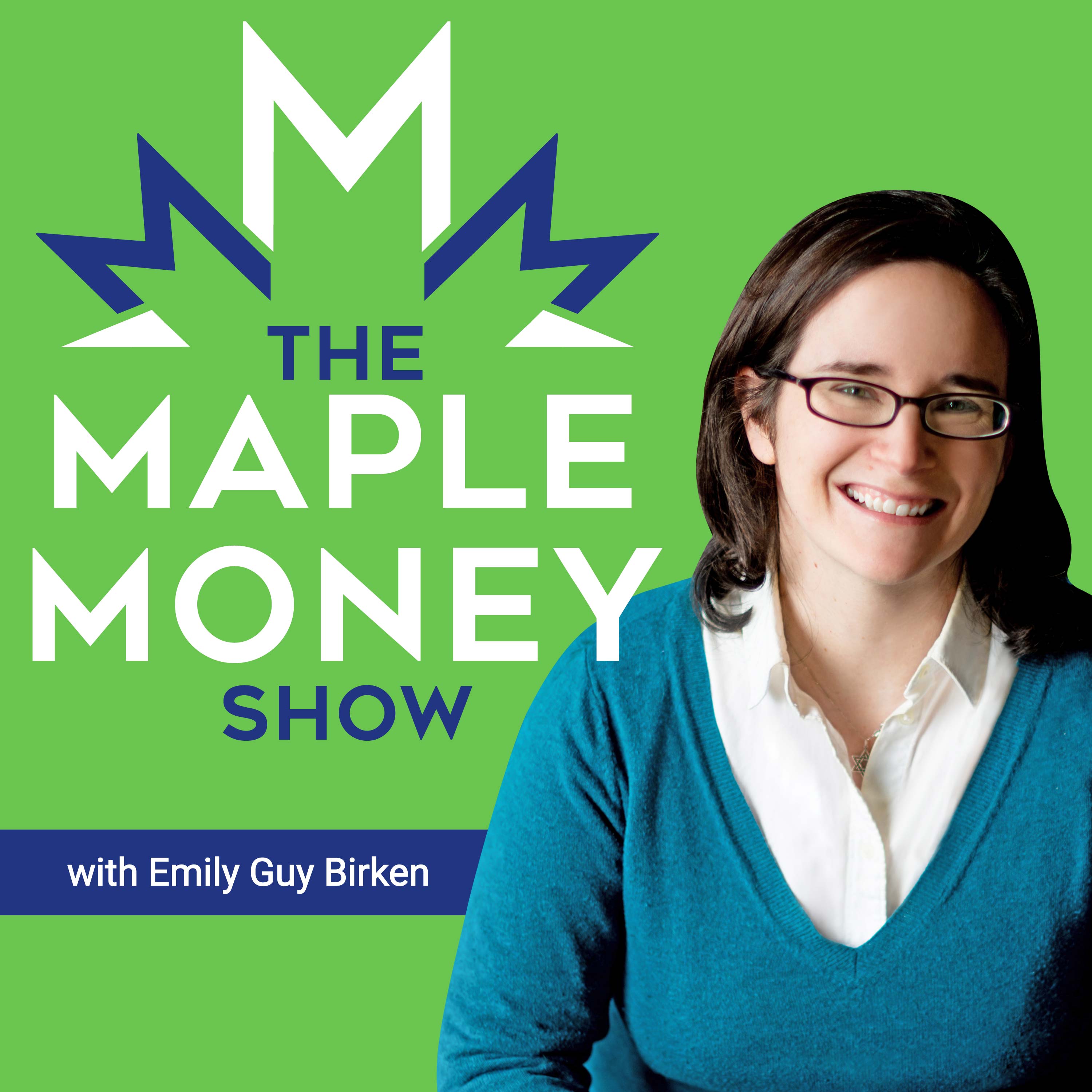 The MapleMoney Show