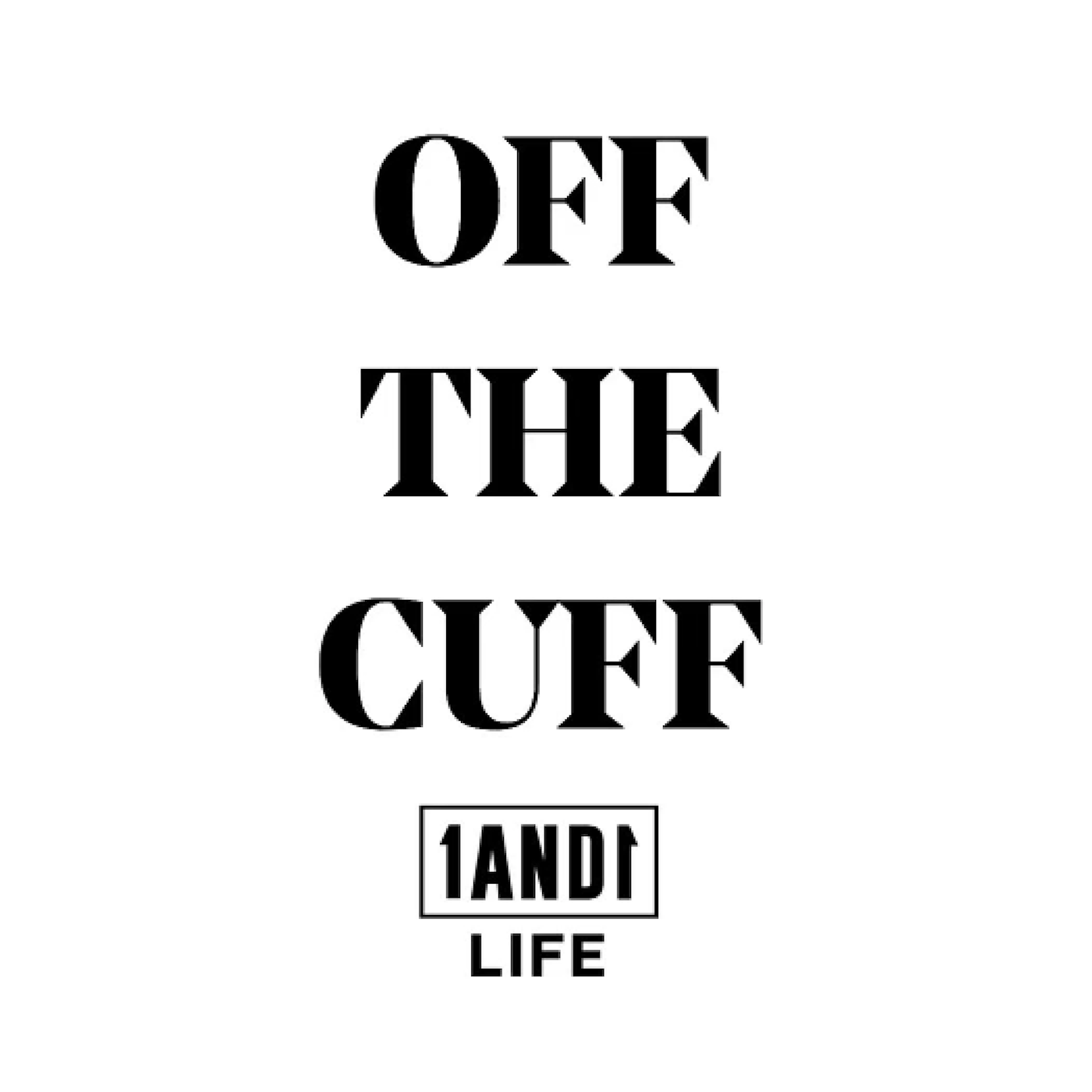 Off The Cuff with Danny LoPriore