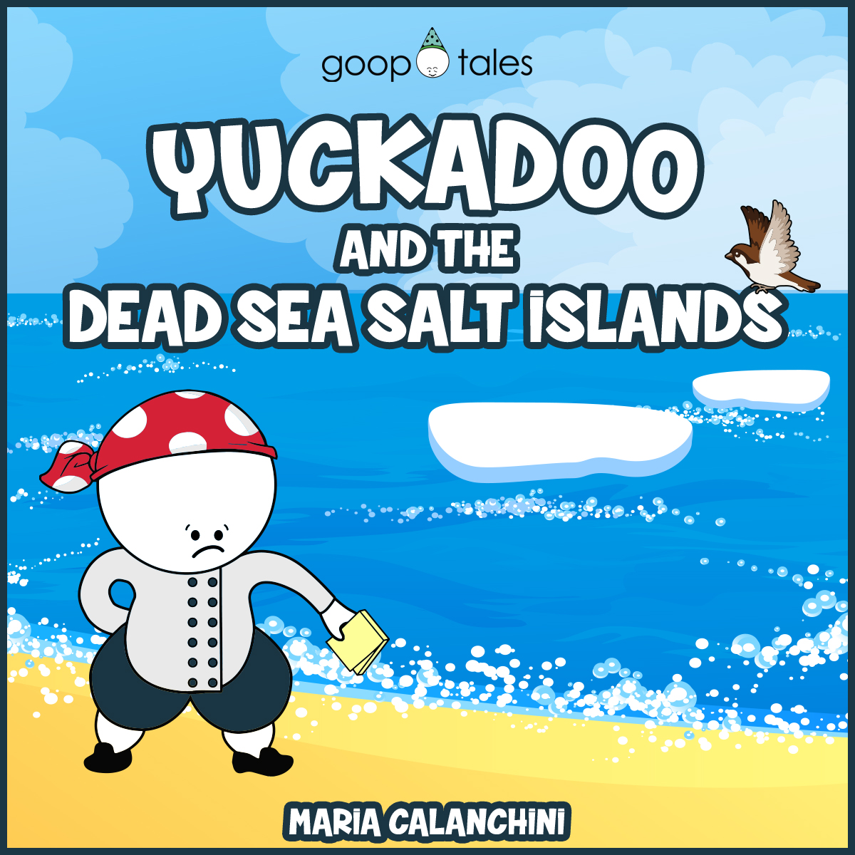 Yuckadoo and the Dead Sea Salt Islands
