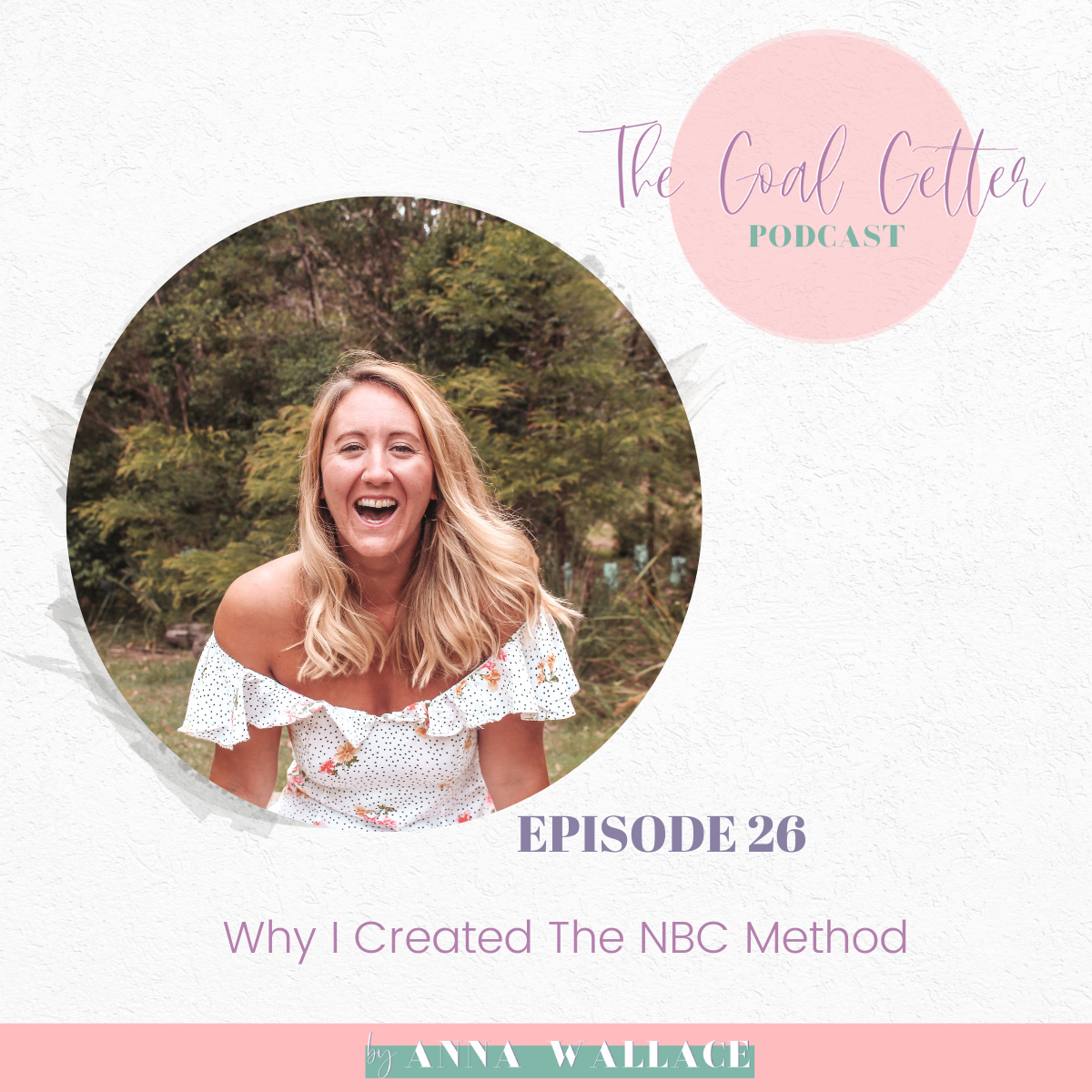 The Goal Getter Podcast