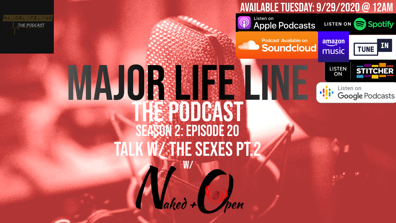 Major Life Line the Podcast