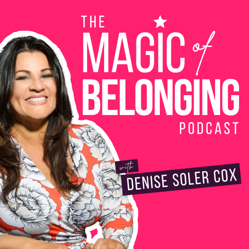 The Magic of Belonging Podcast