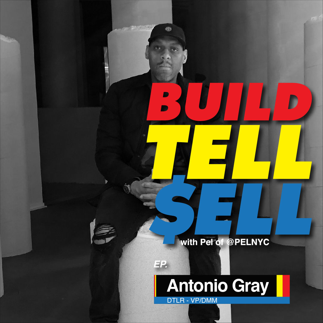 Antonio Gray - DTLR VILLA (VP and DMM of Apparel)