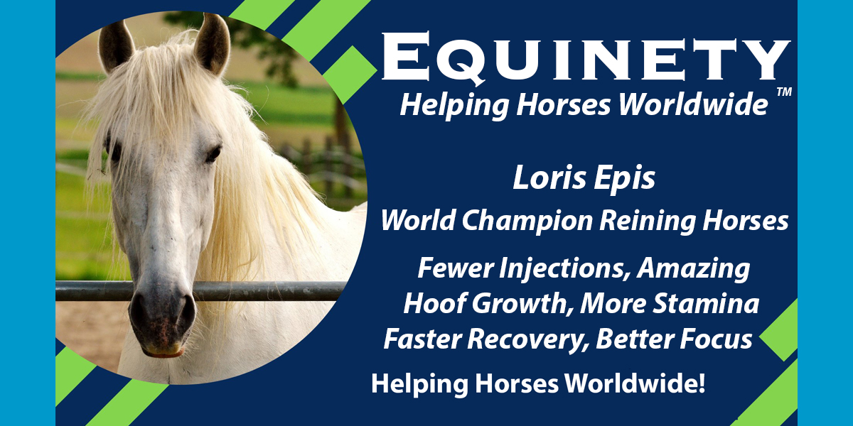 Loris Epis – World Champion Reining Horses – Fewer Injections - More Hoof Growth - Increased Sole Depth - Faster Recovery - More Stamina – Better Focus – Faster Healing
