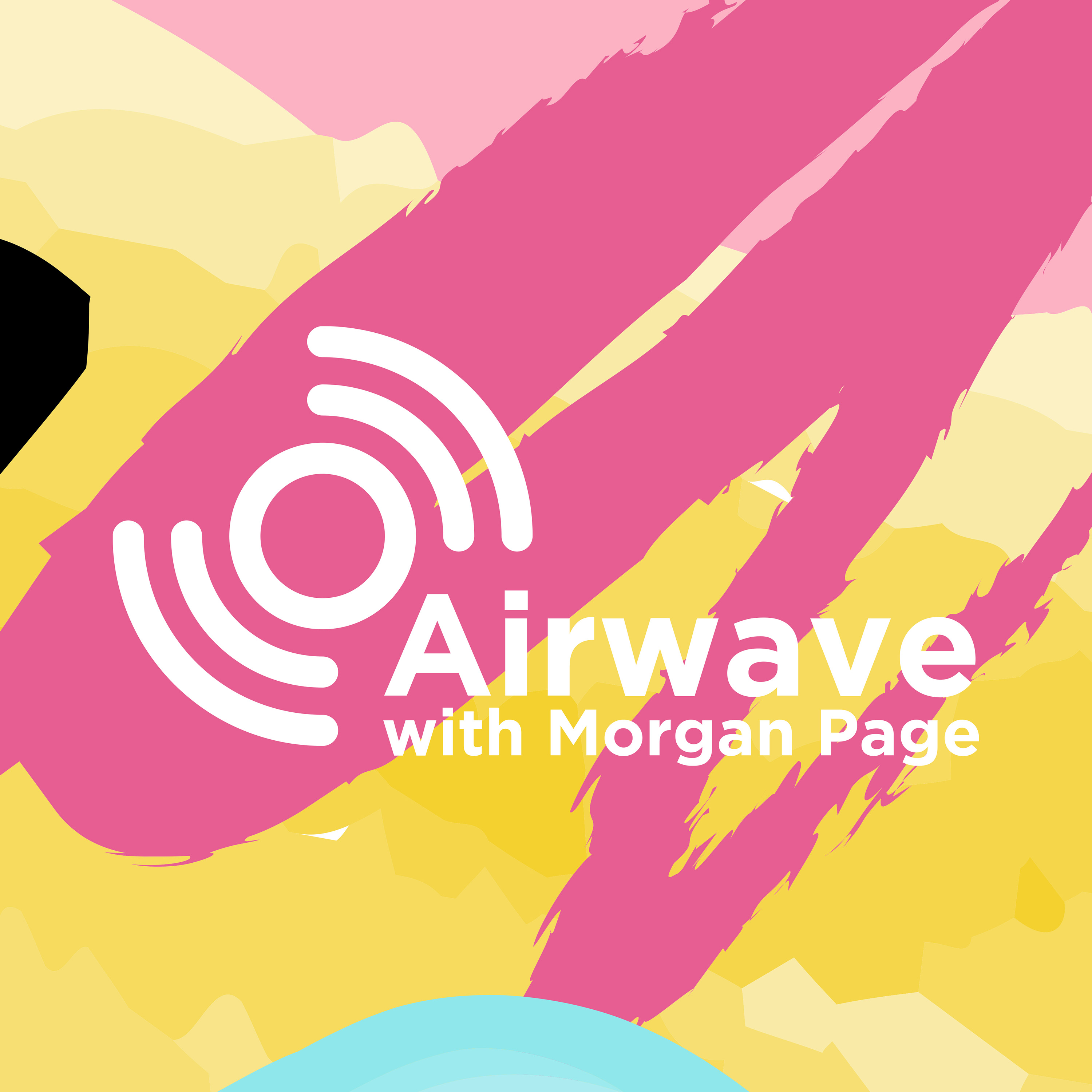 Airwave with Morgan Page