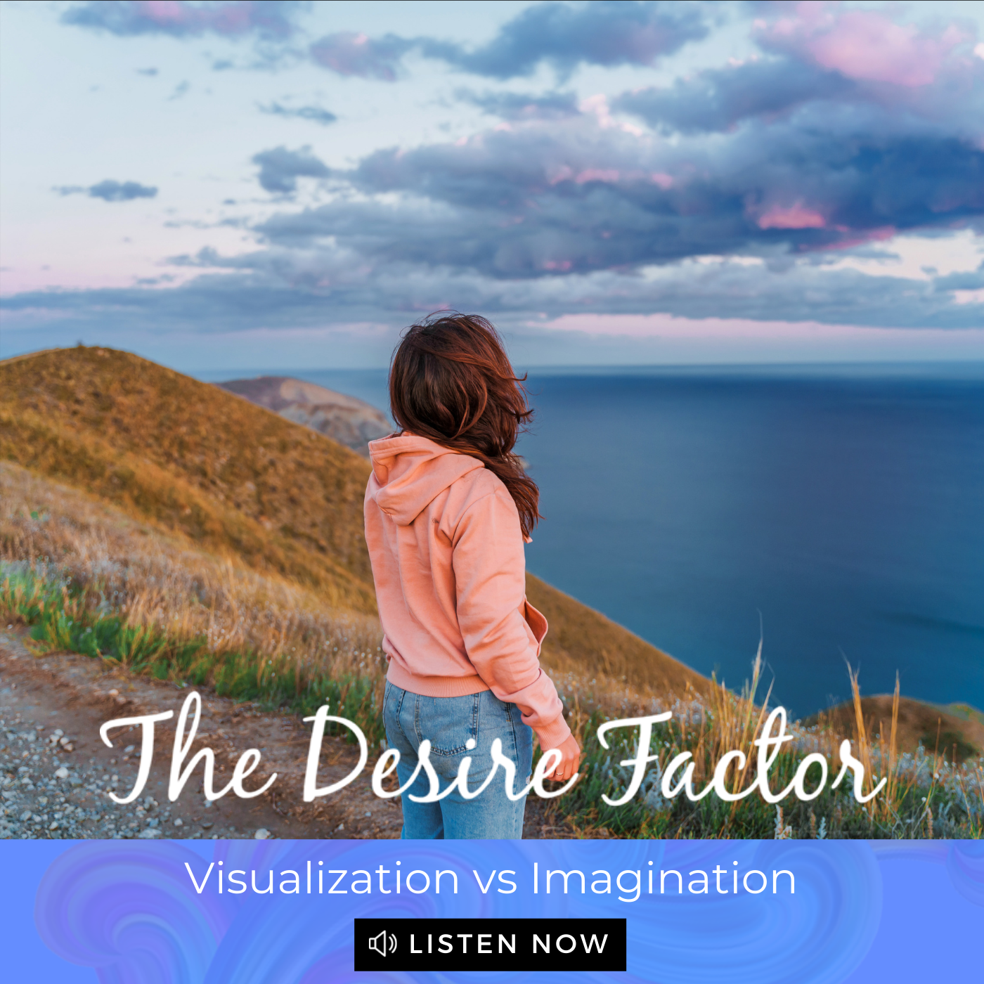 The Desire Factor