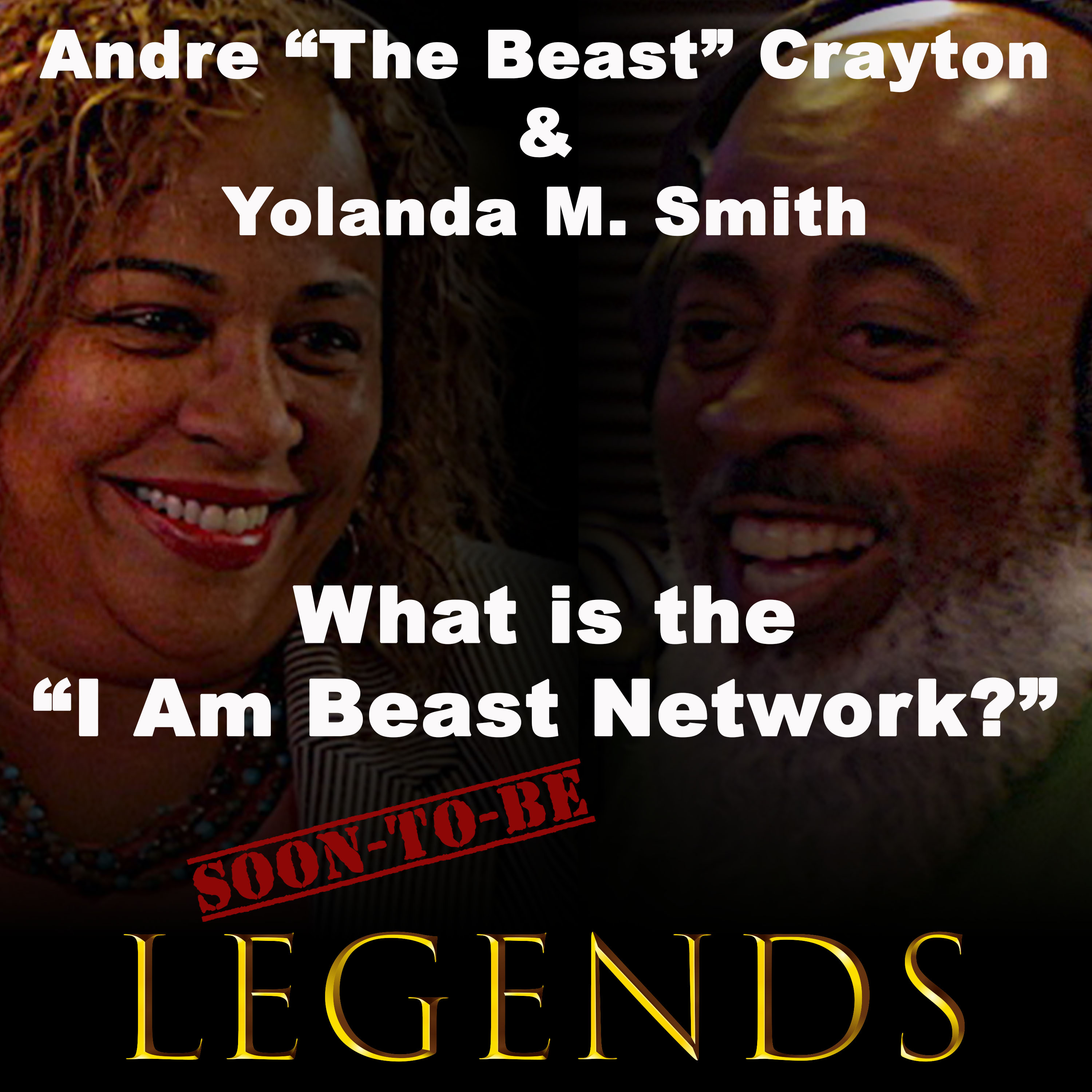 Soon-to-be LEGENDS Podcast