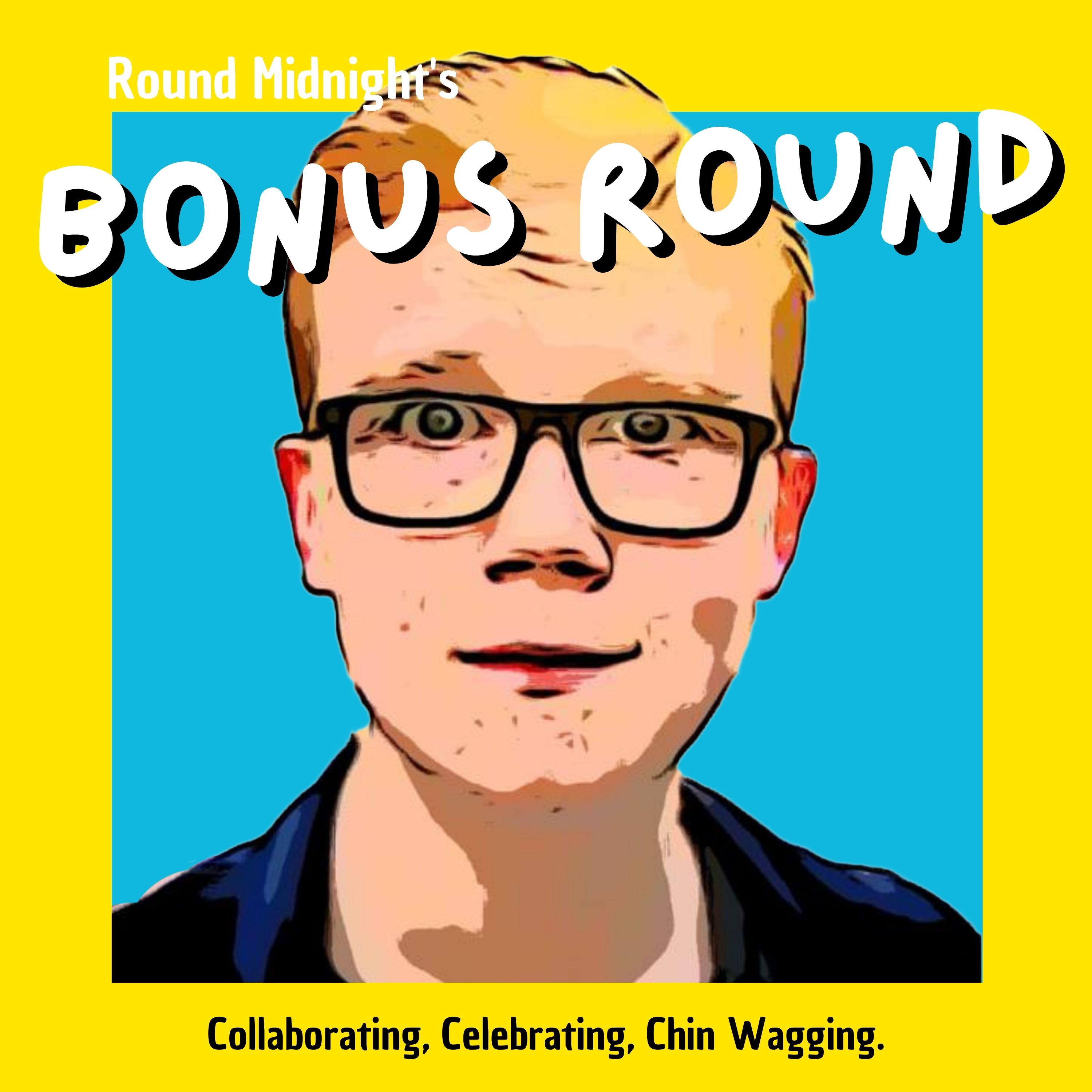 Round Midnight\'s Bonus Round