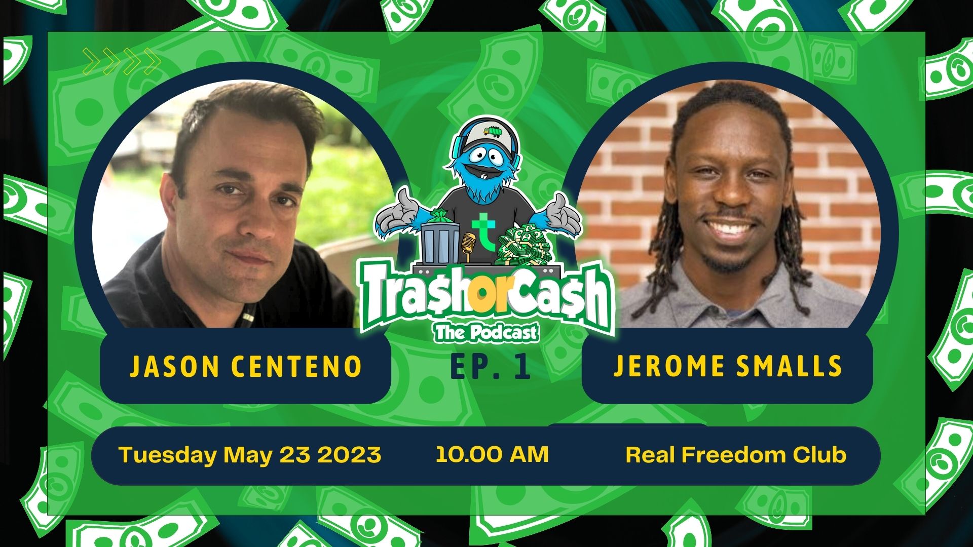 Trash or Cash, The Podcast!