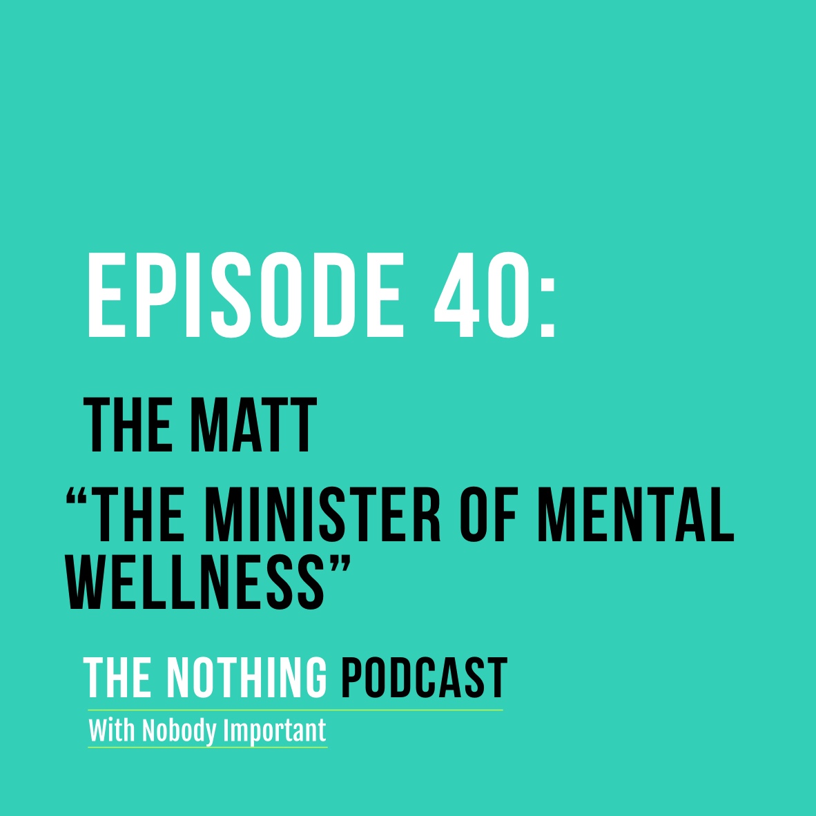 The Nothing Podcast With Nobody Important