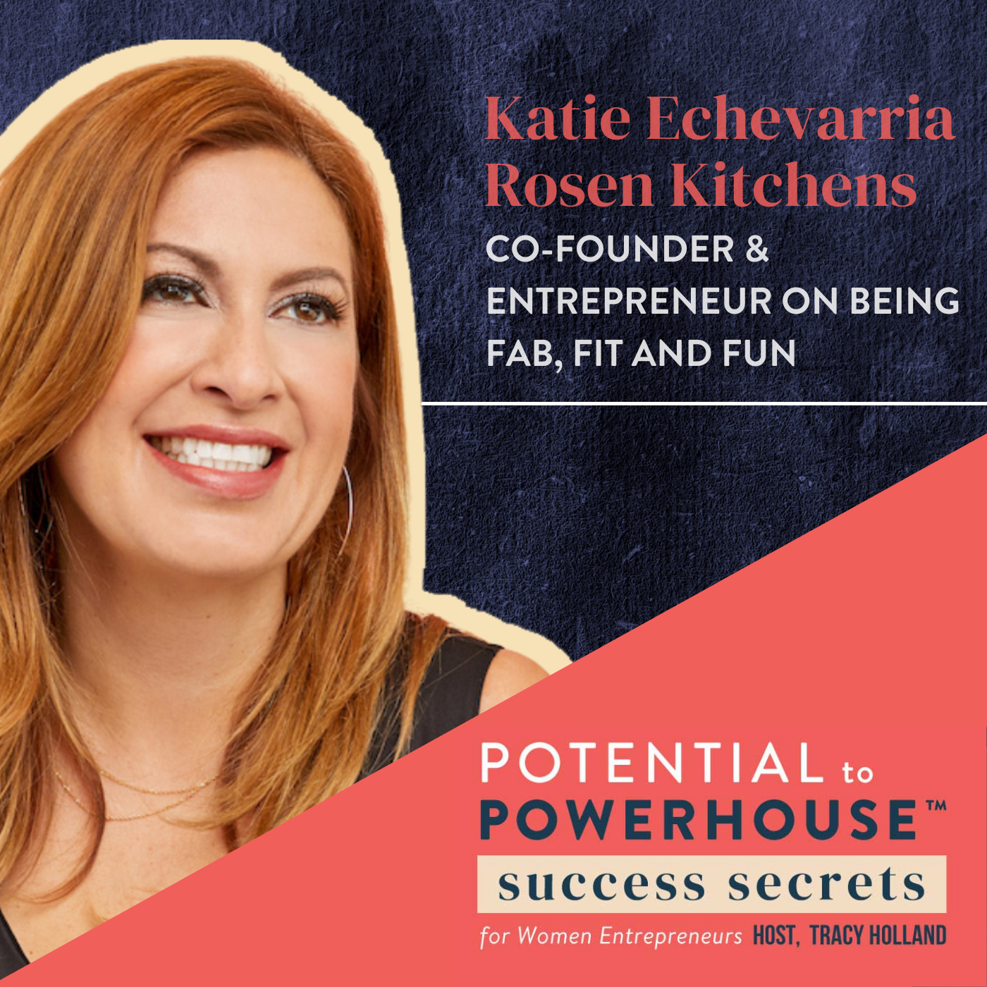 Potential to Powerhouse: Success Secrets for Women Entrepreneurs
