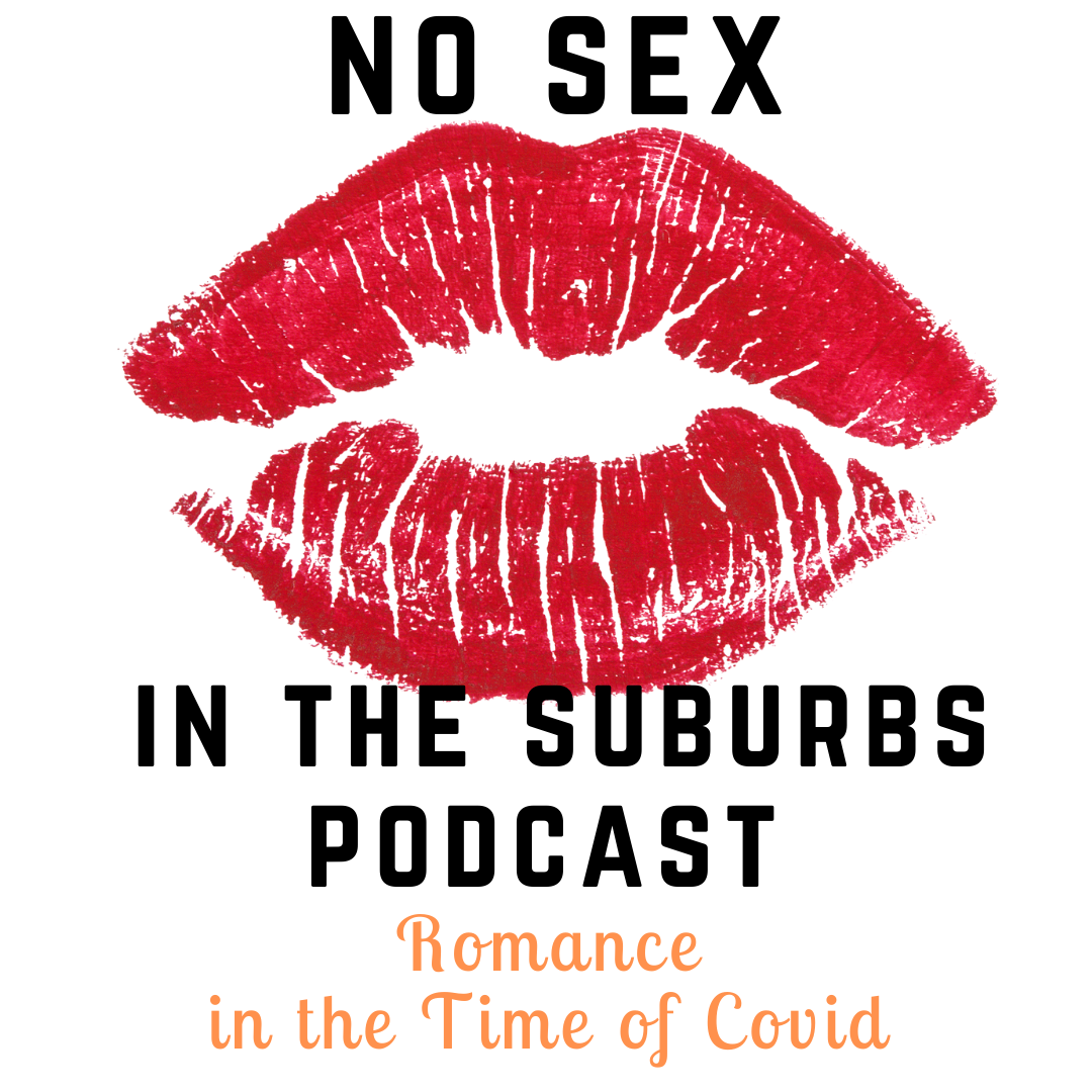 No Sex in the Suburbs Podcast