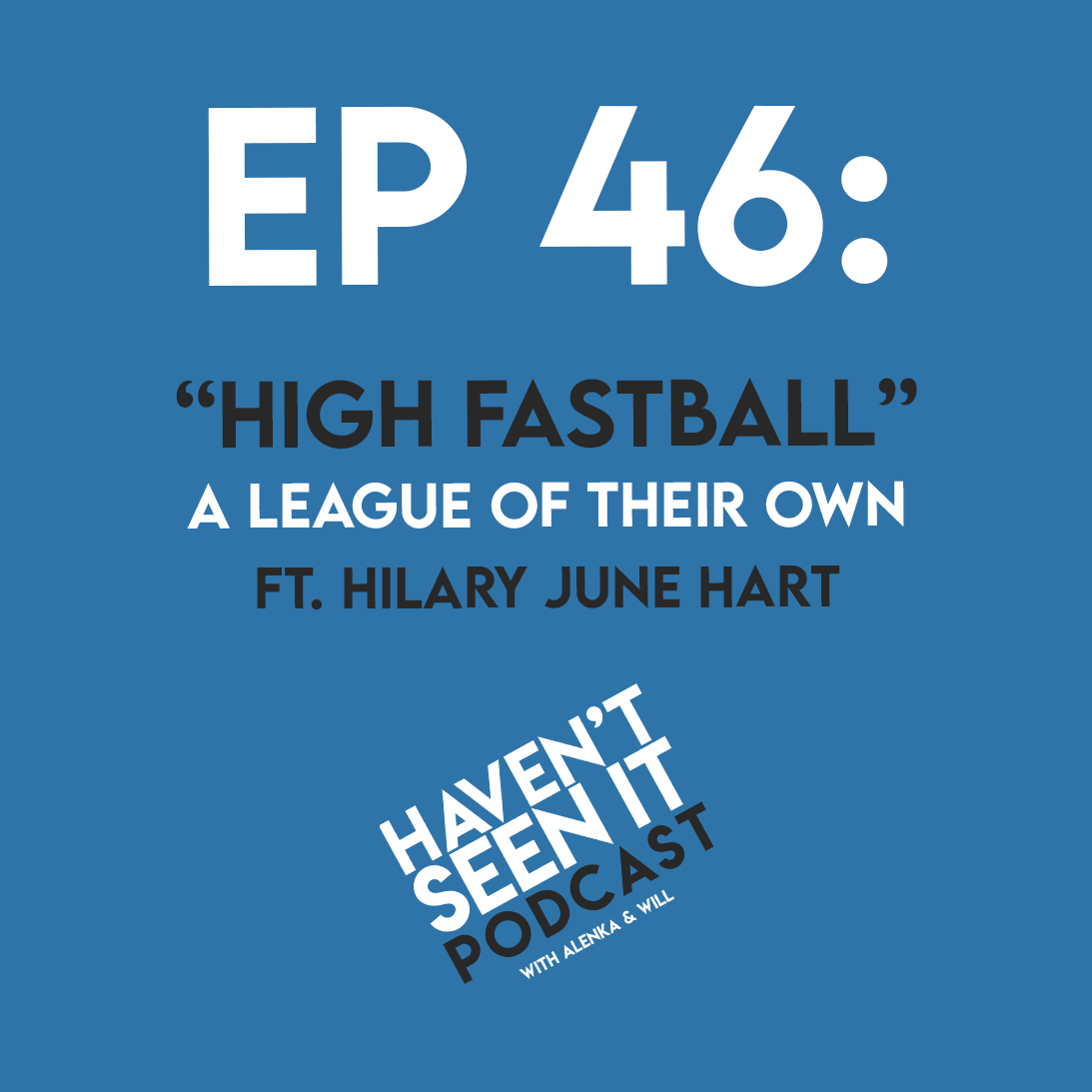 Haven\'t Seen It Podcast