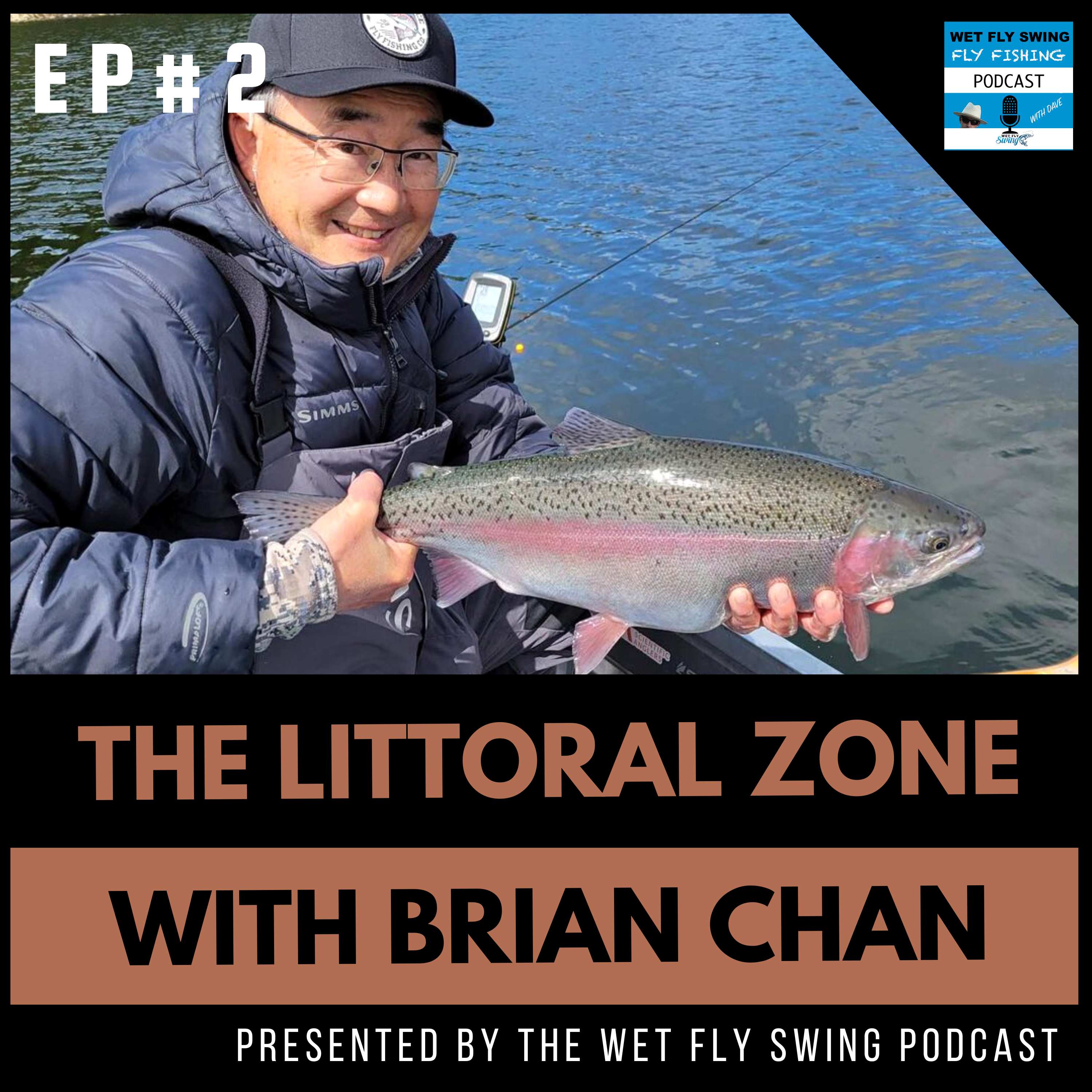 Littoral Zone 2 with Phil Rowley and Brian Chan Stillwater Fly