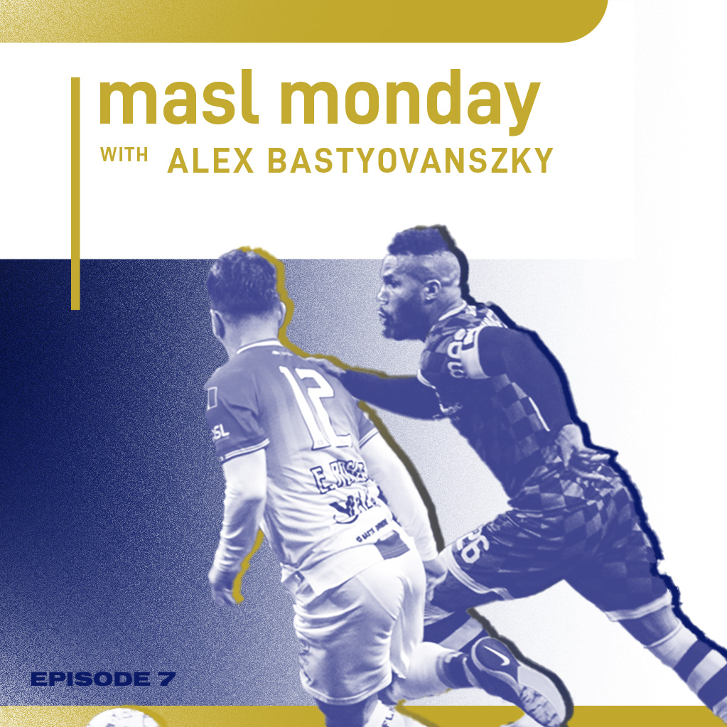 MASL Monday