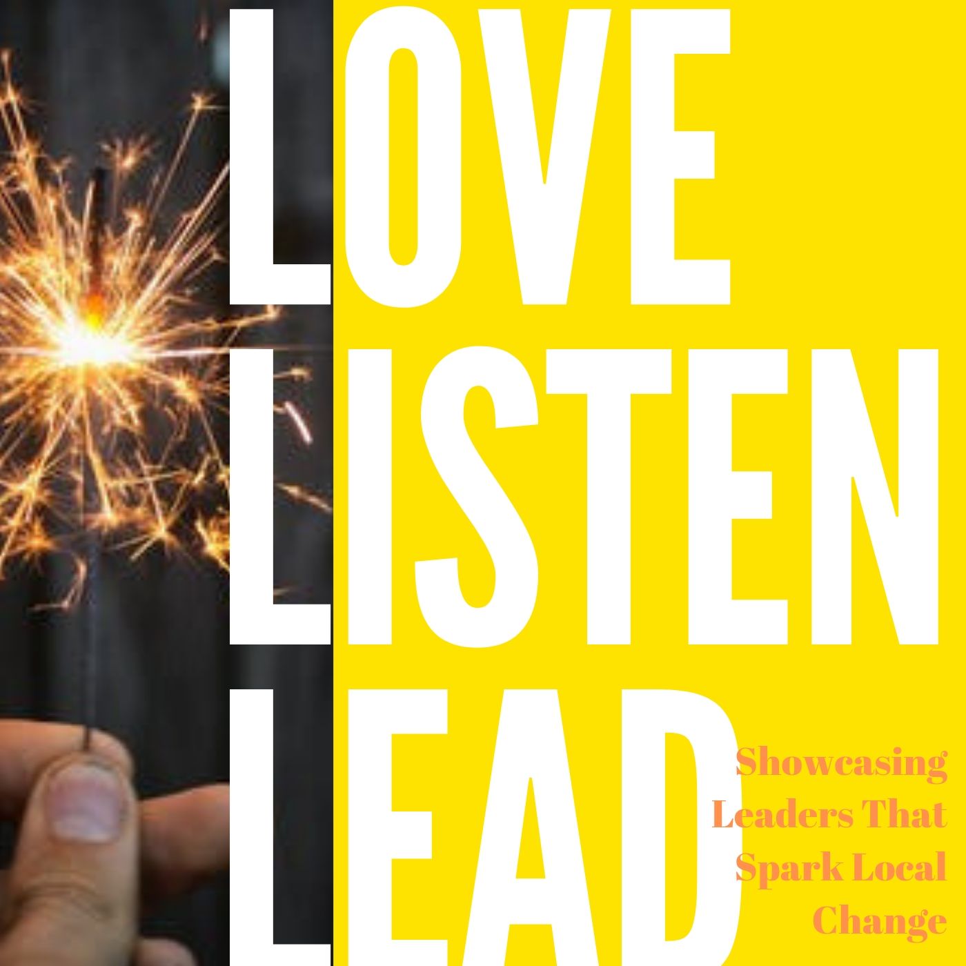 EP 1: Love, Listen & Lead with Angela Cring
