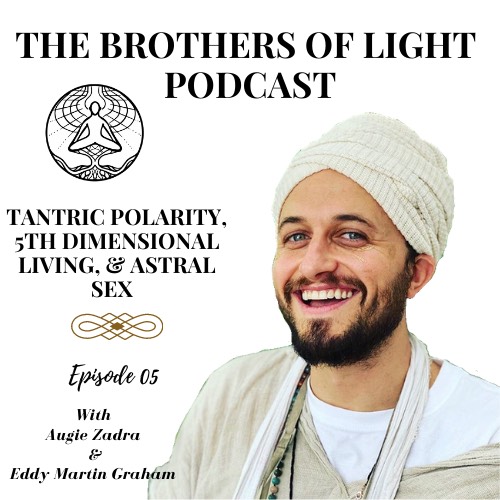 The Brothers Of Light Podcast