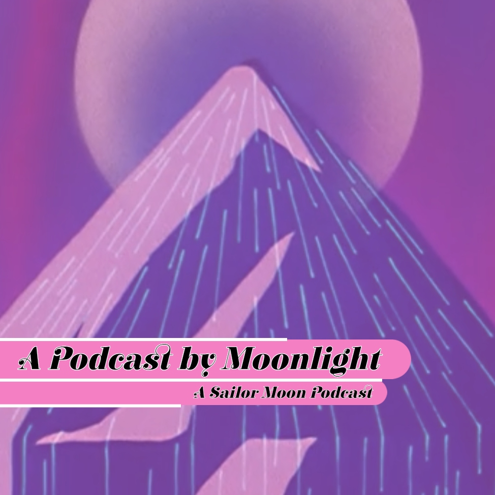 A Podcast by Moonlight