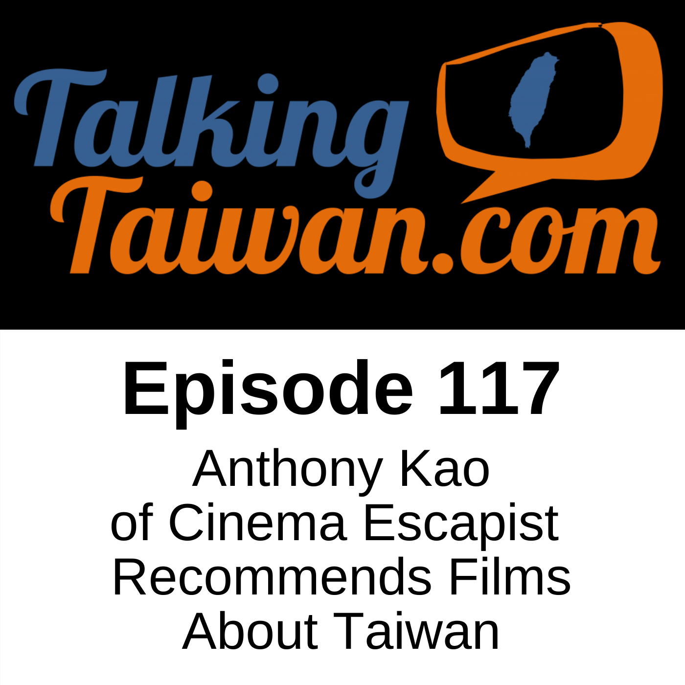 Anthony Kao of Cinema Escapist Recommends Films About Taiwan
