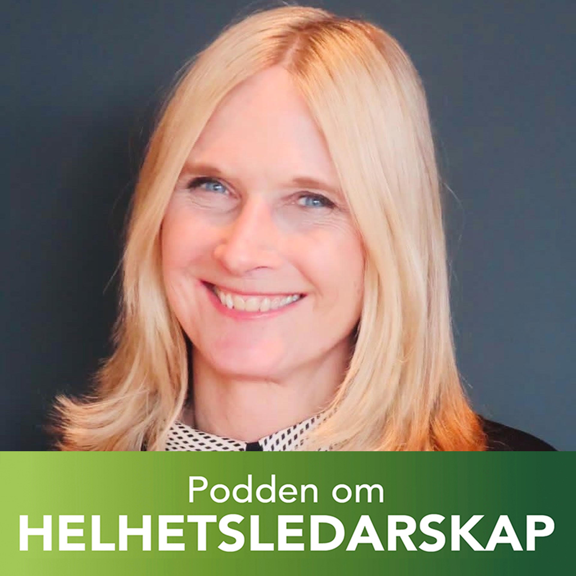 Podden om helhetsledarskap