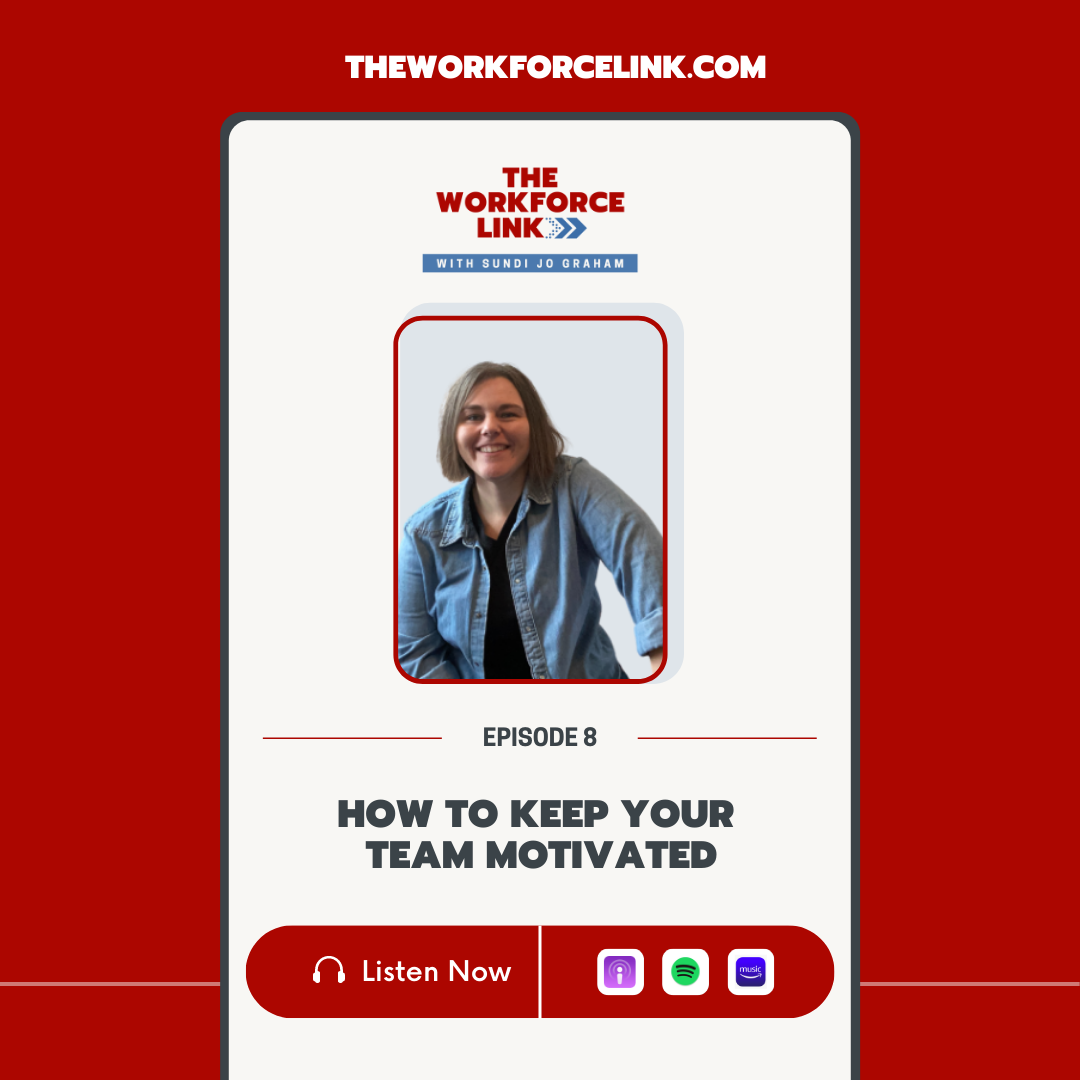 The Workforce Link Podcast