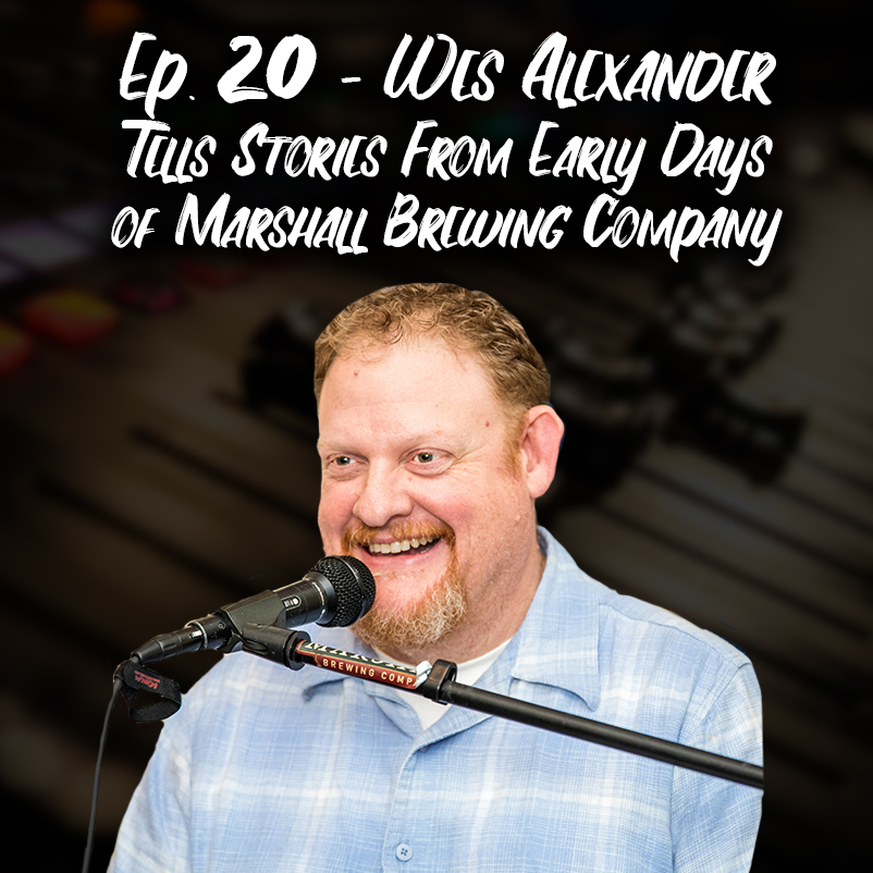 Wes Alexander from Marshall Brewing Shares Stories & Beer Pairings, &