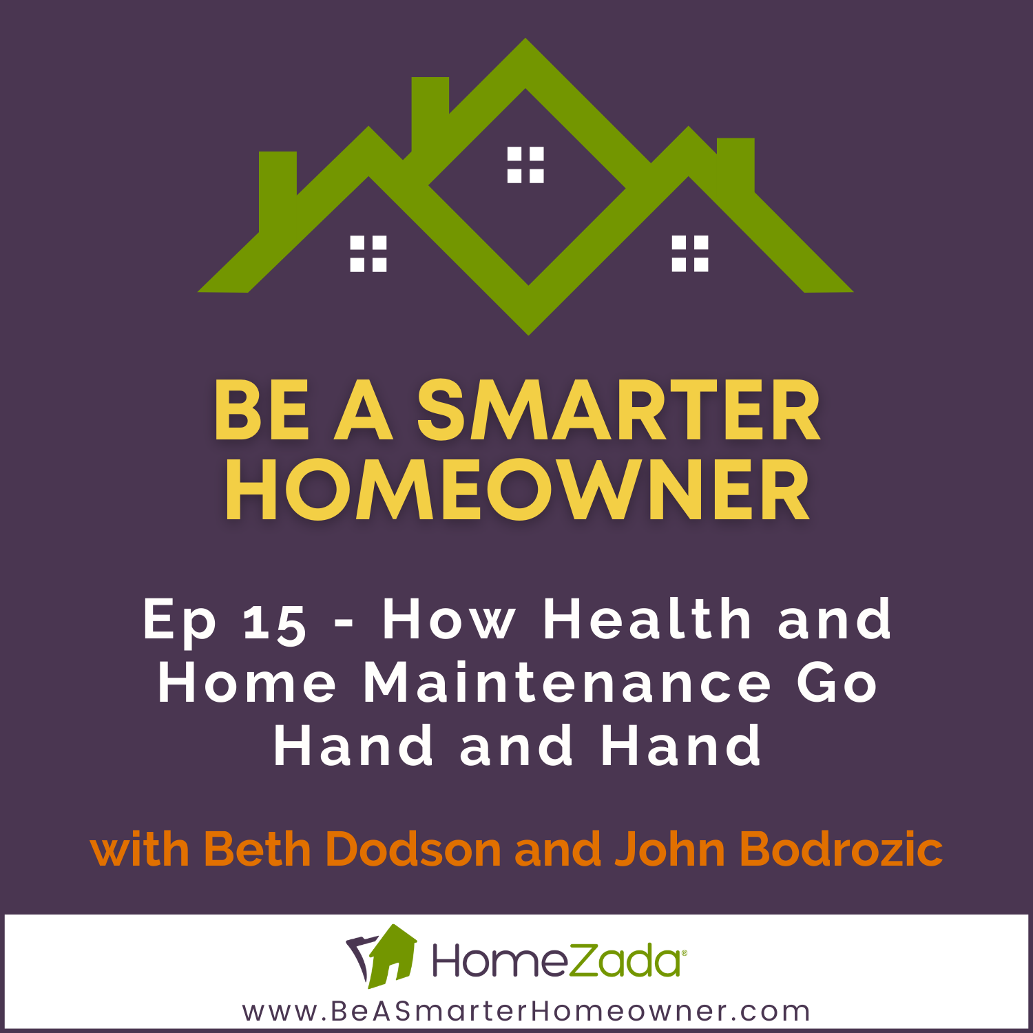 Be a Smarter Homeowner