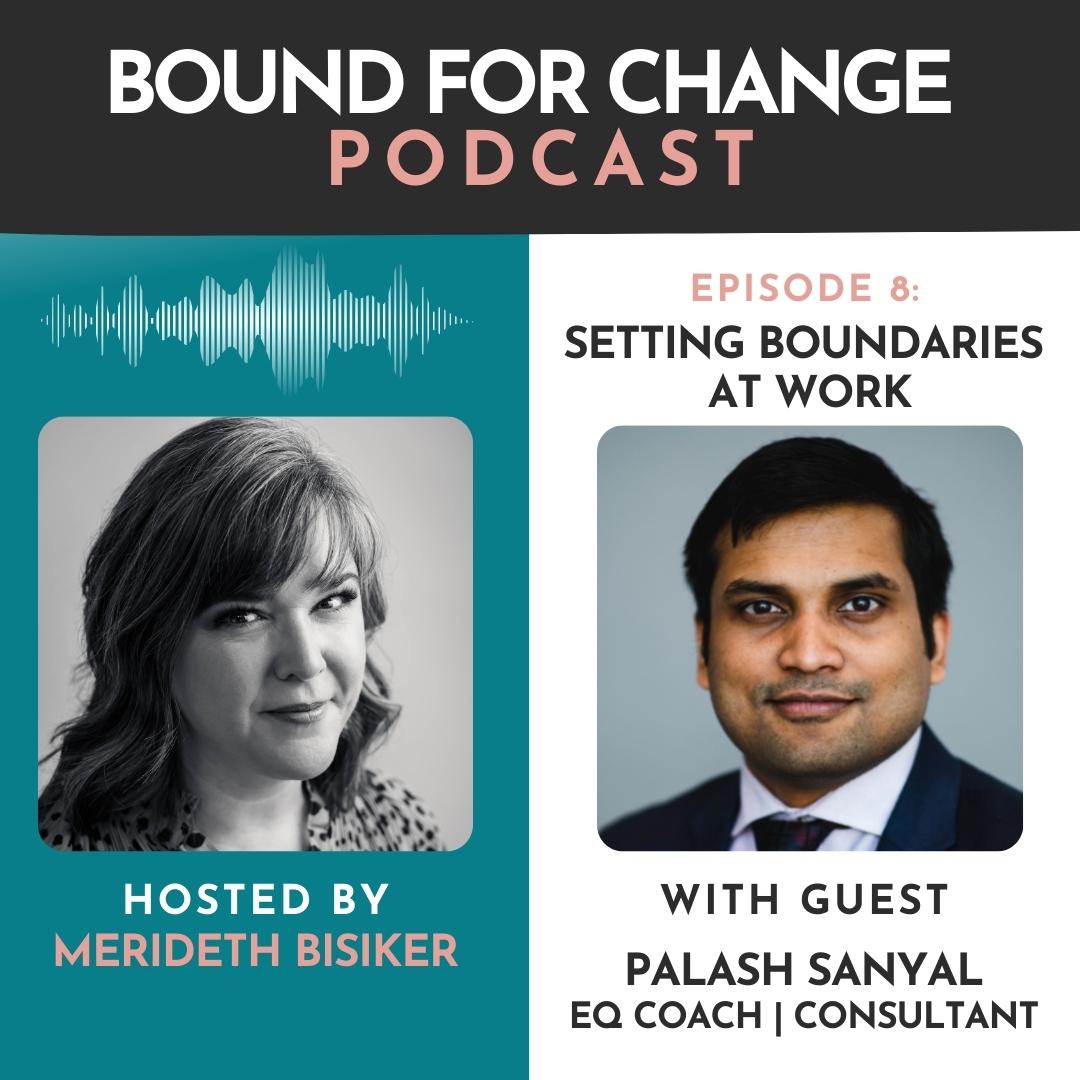 Bound for Change