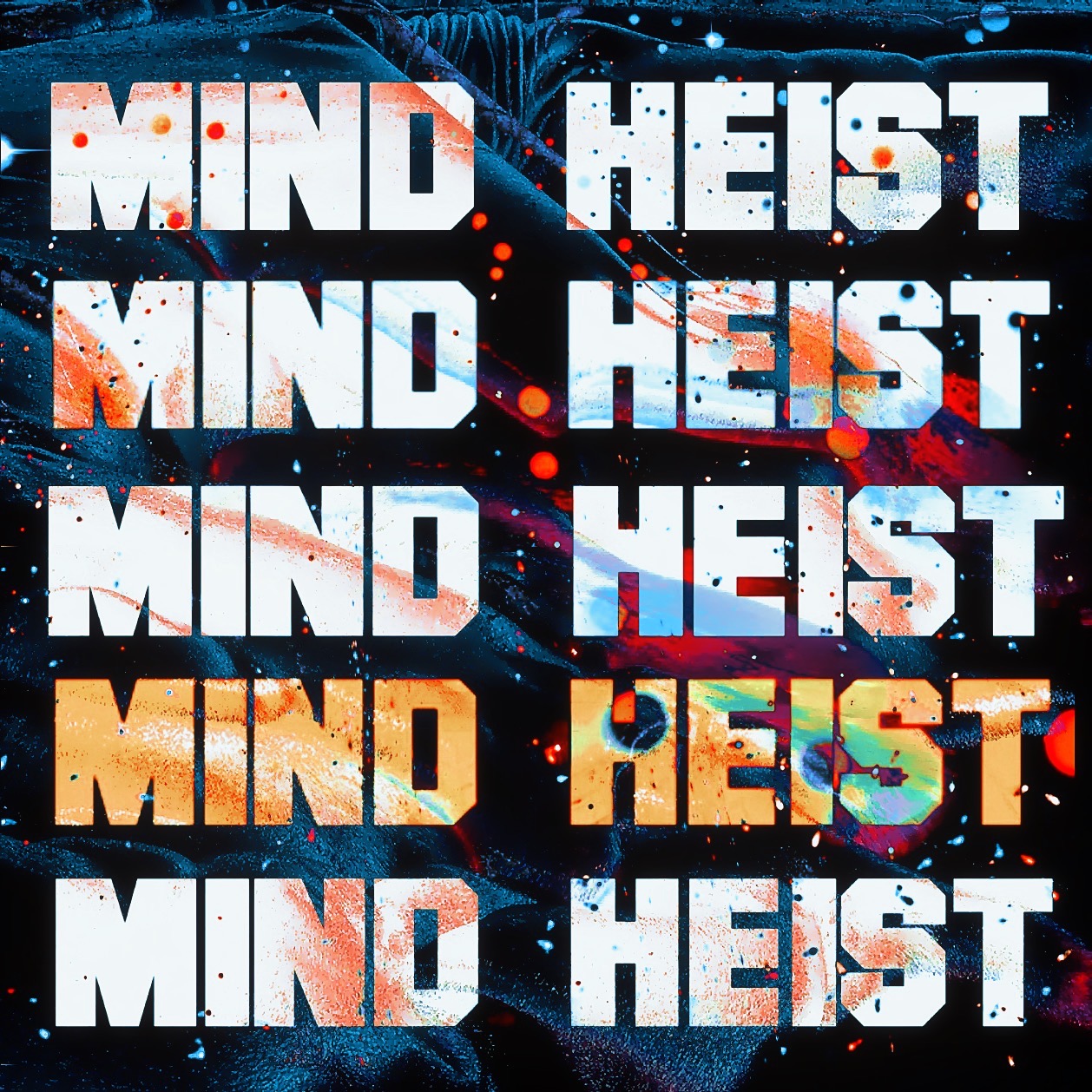Mind heist. Mind heist