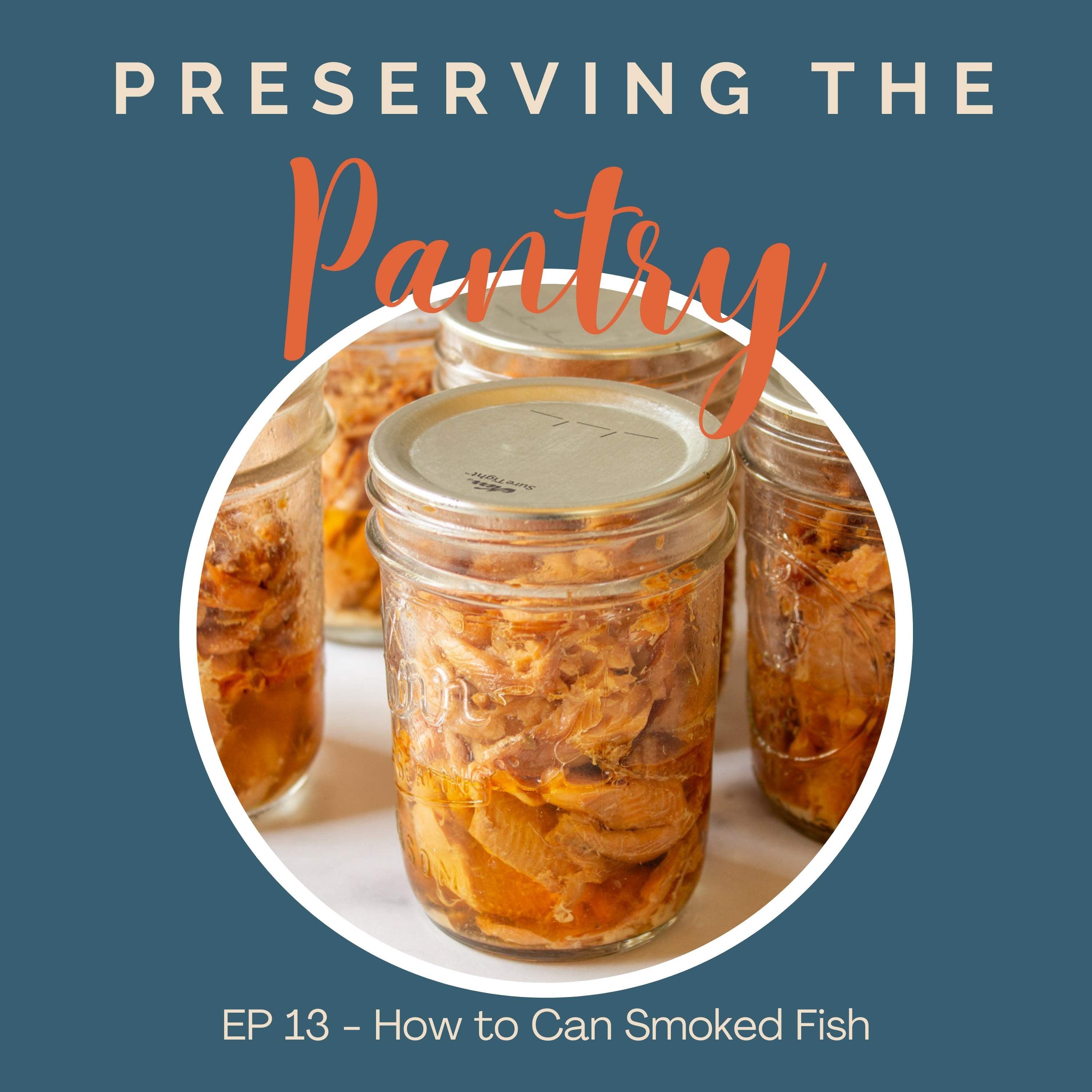 Preserving the Pantry