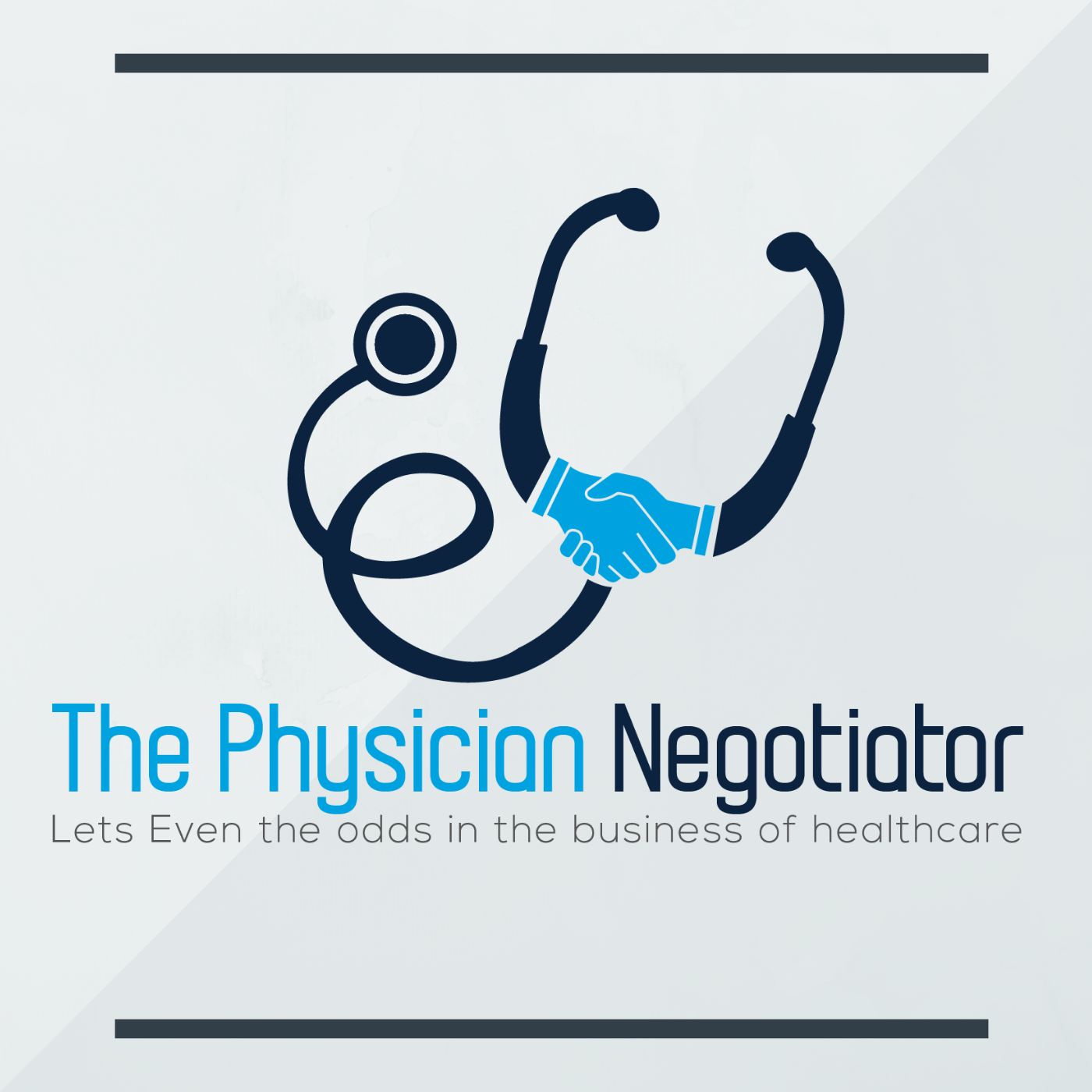 ThePhysicianNegotiator\'s podcast