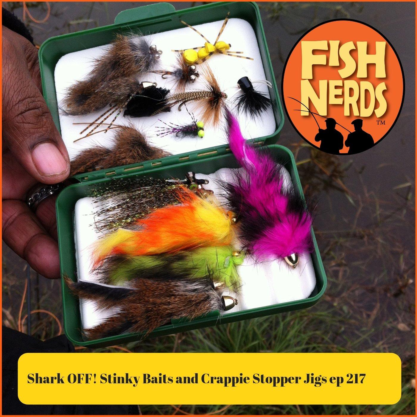 Shark OFF! Stinky Baits and Crappie Stopper Jigs