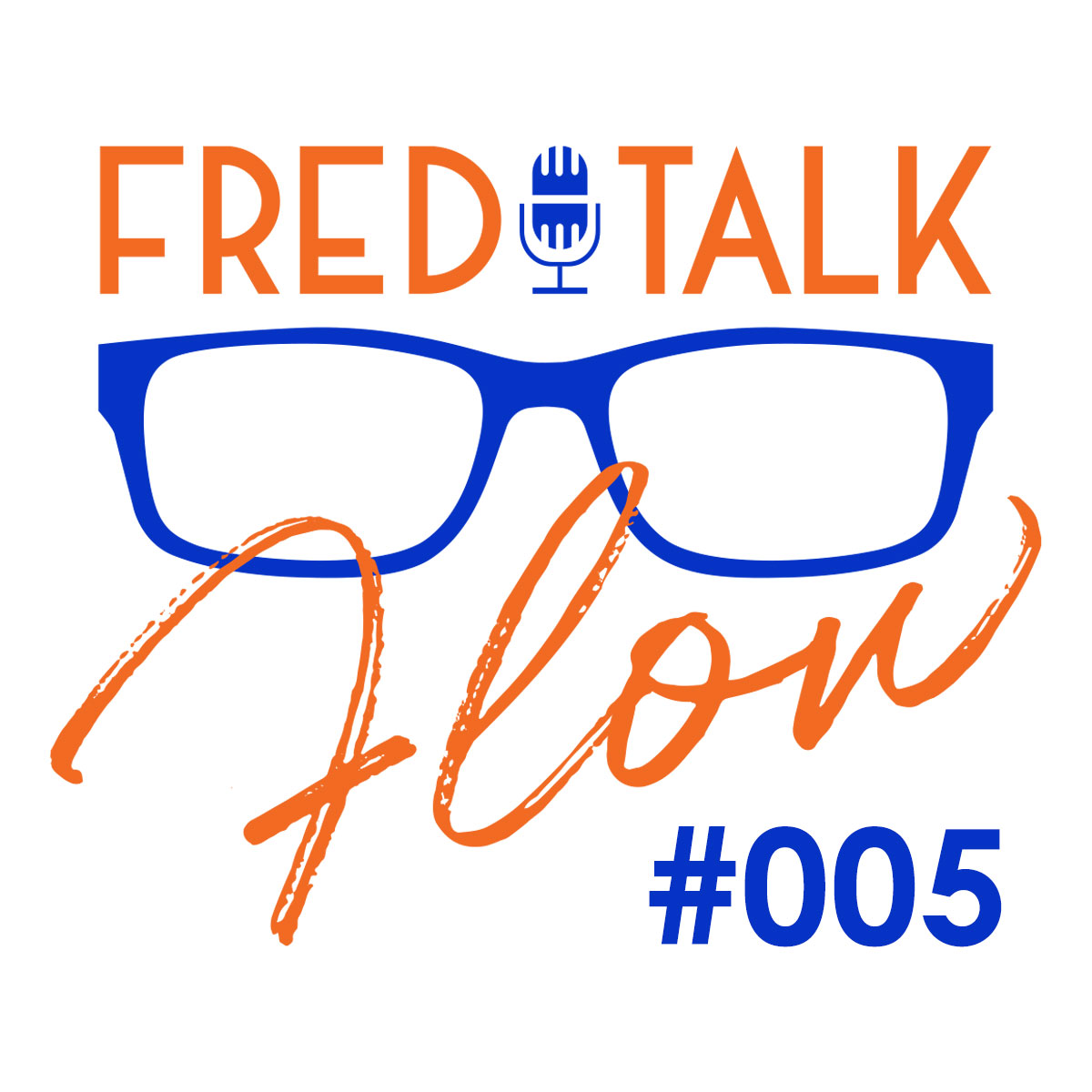 Fred Talk with Freddy Vasquez