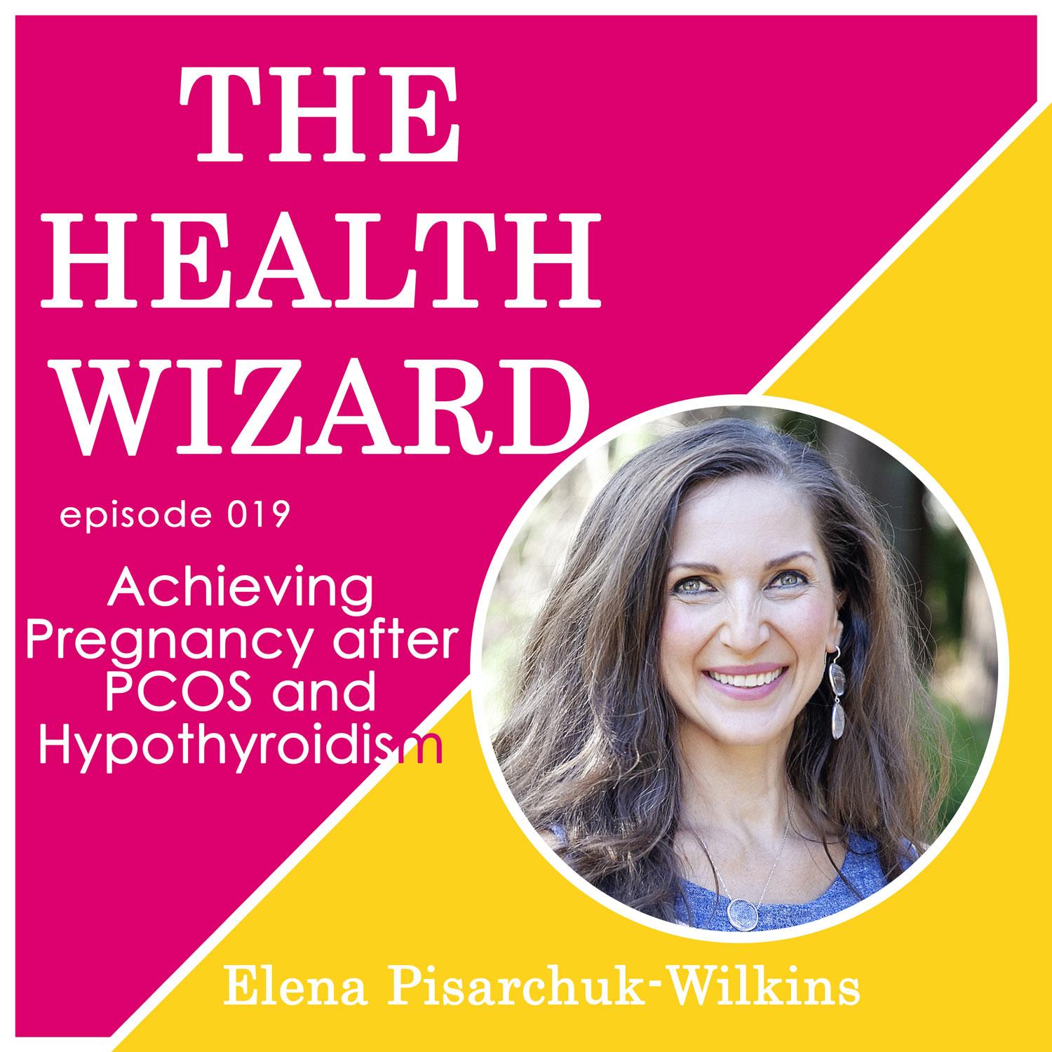 The Health Wizard Podcast