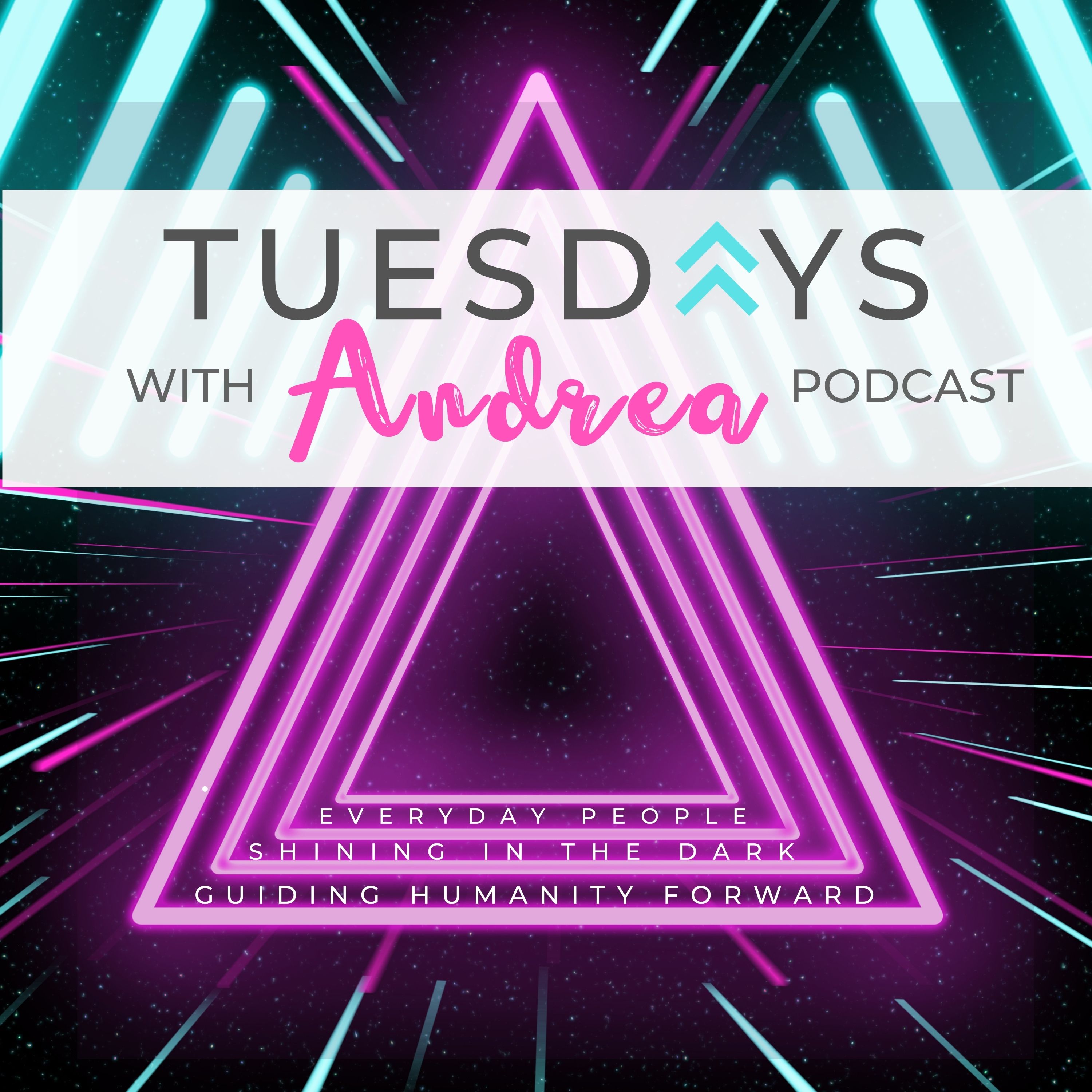 Tuesdays With Andrea Podcast