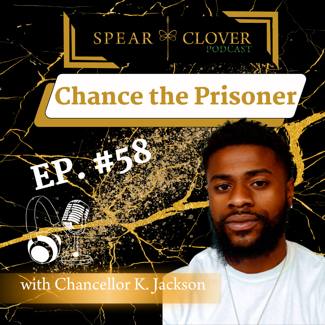 Spear and Clover Podcast