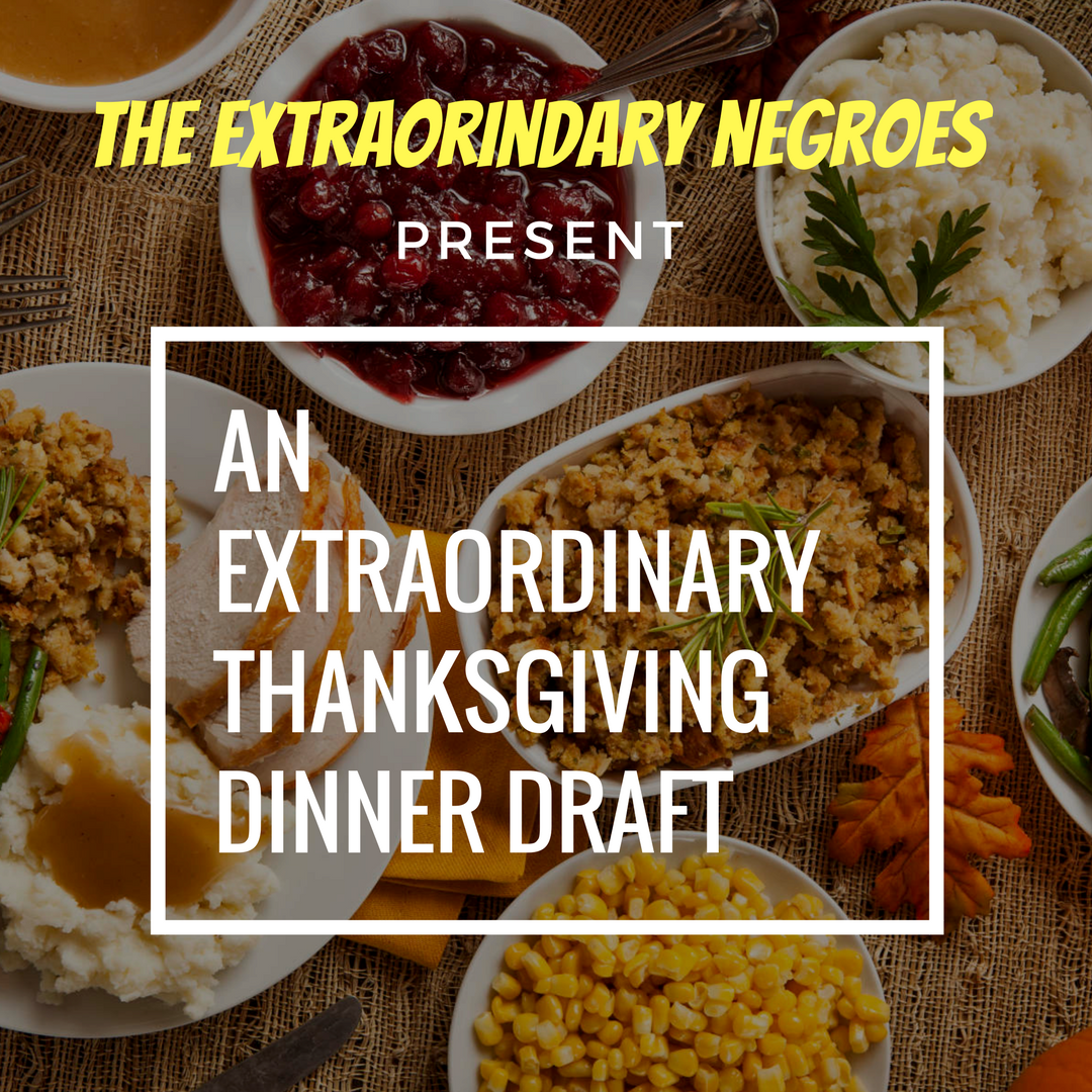 The Extraordinary Negroes