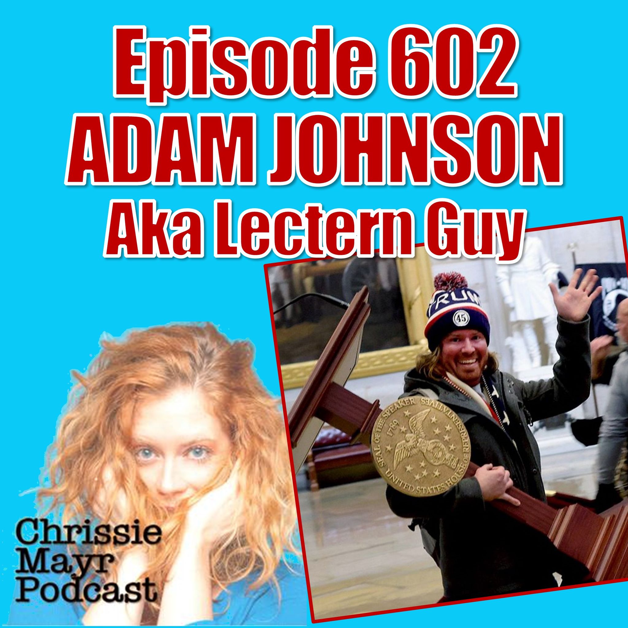 CMP 602 - Adam Johnson "Lectern Guy"