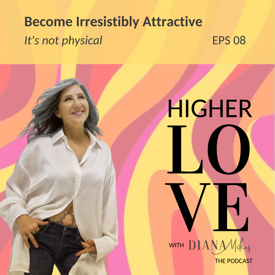 Higher Love with Diana Mikas